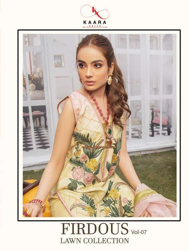 FIRDOUS LAWN COLLECTION VOL-7 BY KAARA SUITS 7001 TO 7006 SERIES BEAUTIFUL SUITS STYLISH FANCY COLORFUL PARTY WEAR & OCCASIONAL WEAR PURE COTTON PRINT WITH EMBROIDERY DRESSES AT WHOLESALE PRICE