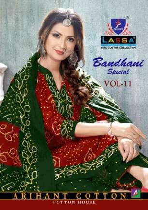 BANDHANI SPECIAL VOL-11 BY LASSA 1101 TO 1110 SERIES BEAUTIFUL STYLISH SUITS FANCY COLORFUL CASUAL WEAR & ETHNIC WEAR & READY TO WEAR PURE COTTON DRESSES AT WHOLESALE PRICE