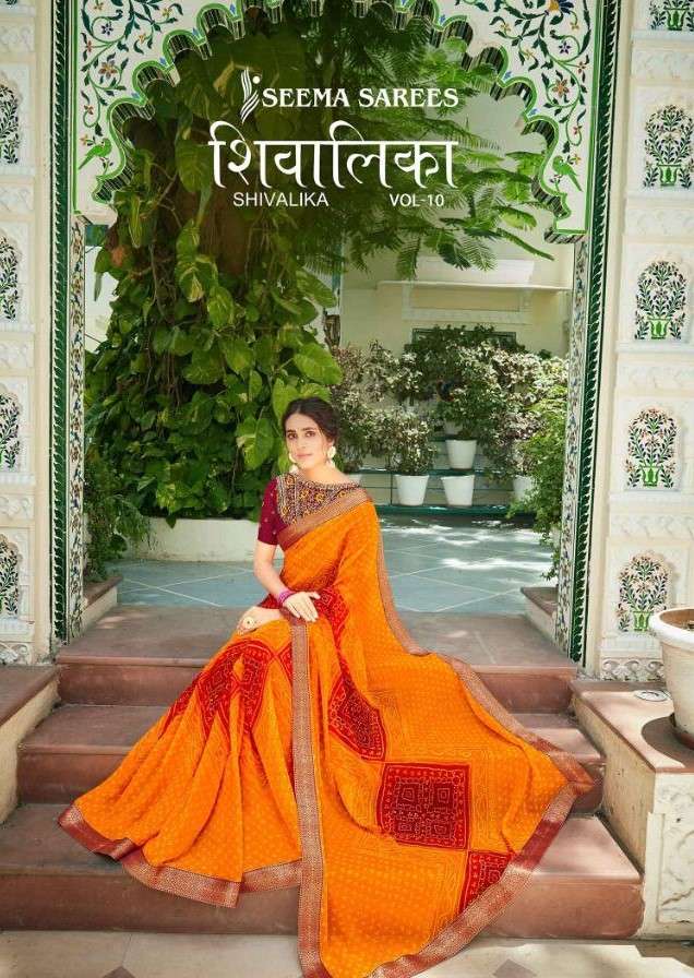 SHIVALIKA VOL-10 BY SEEMA SAREES 10001 TO 10010 SERIES INDIAN TRADITIONAL WEAR COLLECTION BEAUTIFUL STYLISH FANCY COLORFUL PARTY WEAR & OCCASIONAL WEAR HEAVY GEORGETTE SAREES AT WHOLESALE PRICE