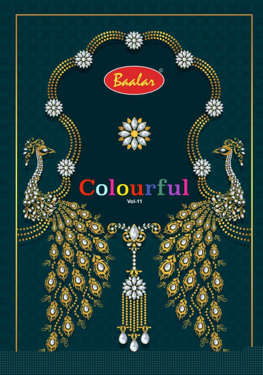 COLOURFUL VOL-11 BY BAALAR 1107 TO 1146 SERIES BEAUTIFUL STYLISH SUITS FANCY COLORFUL CASUAL WEAR & ETHNIC WEAR & READY TO WEAR PURE COTTON DRESSES AT WHOLESALE PRICE