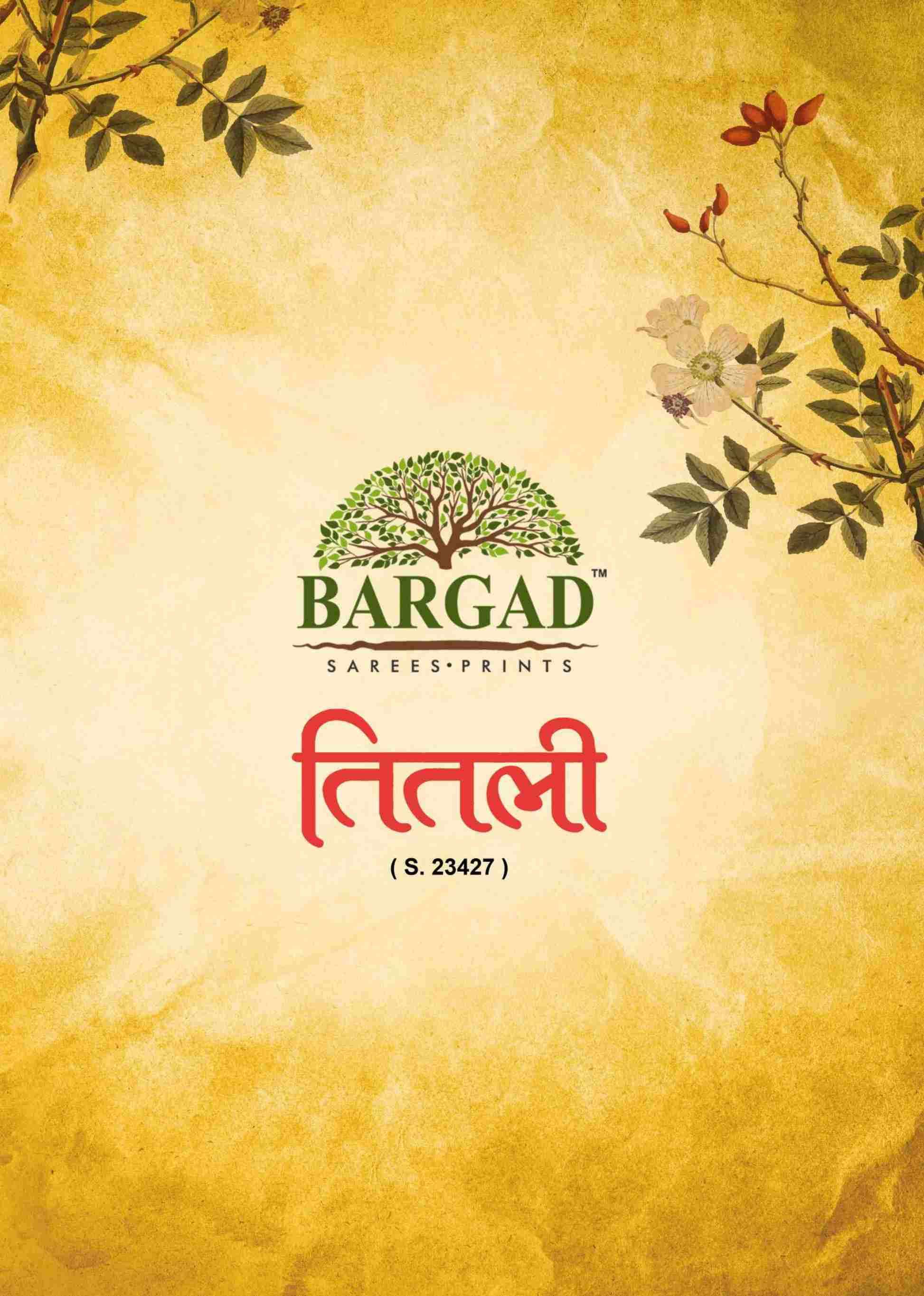TITLI 23427 SERIES BY BARGAD 23427 TO 23442 SERIES INDIAN TRADITIONAL WEAR COLLECTION BEAUTIFUL STYLISH FANCY COLORFUL PARTY WEAR & OCCASIONAL WEAR GEORGETTE SAREES AT WHOLESALE PRICE