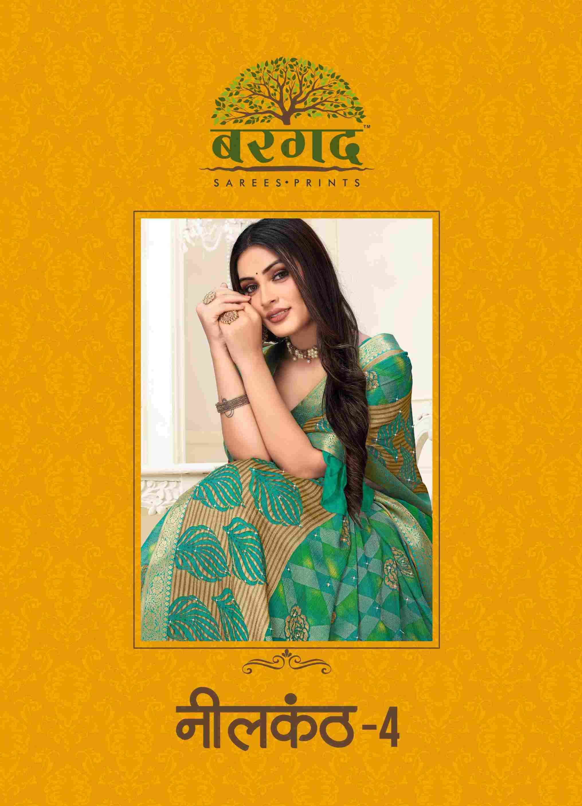 NEELKANTH VOL-4 BY BARGAD INDIAN TRADITIONAL WEAR COLLECTION BEAUTIFUL STYLISH FANCY COLORFUL PARTY WEAR & OCCASIONAL WEAR BRASSO SAREES AT WHOLESALE PRICE