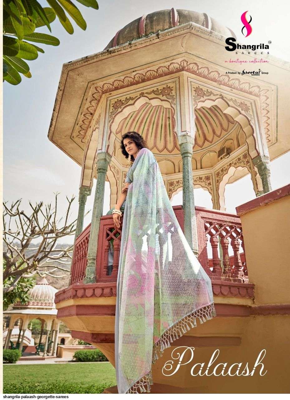 PALAASH BY SHANGRILA A TO L SERIES INDIAN TRADITIONAL WEAR COLLECTION BEAUTIFUL STYLISH FANCY COLORFUL PARTY WEAR & OCCASIONAL WEAR SOFT GEORGETTE SAREES AT WHOLESALE PRICE
