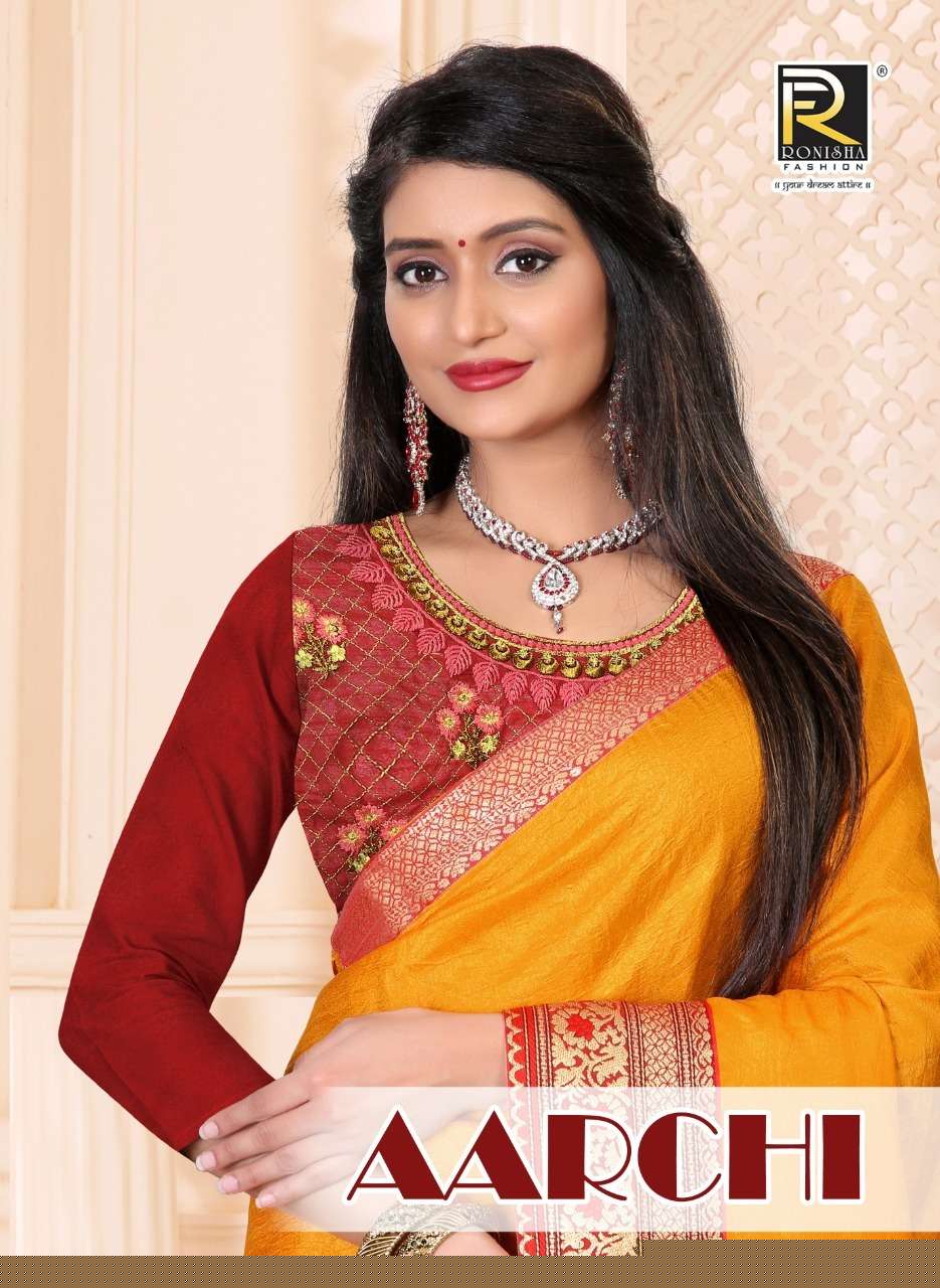 AARCHI BY RONISHA FASHION 1001 TO 1008 SERIES INDIAN TRADITIONAL WEAR COLLECTION BEAUTIFUL STYLISH FANCY COLORFUL PARTY WEAR & OCCASIONAL WEAR SILK SAREES AT WHOLESALE PRICE