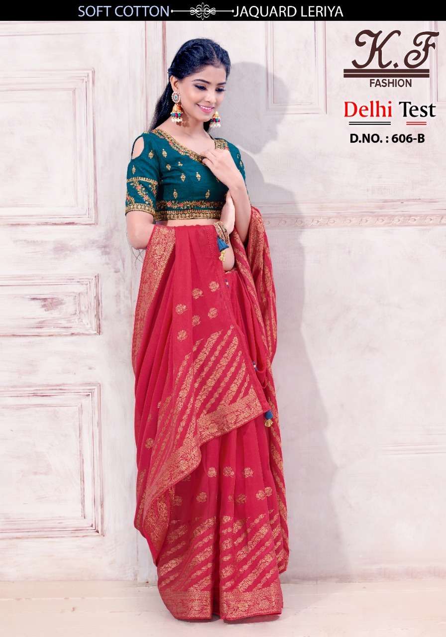 DELHI TEST BY KF FASHION 606-A TO 606-J SERIES INDIAN TRADITIONAL WEAR COLLECTION BEAUTIFUL STYLISH FANCY COLORFUL PARTY WEAR & OCCASIONAL WEAR FANCY SAREES AT WHOLESALE PRICE