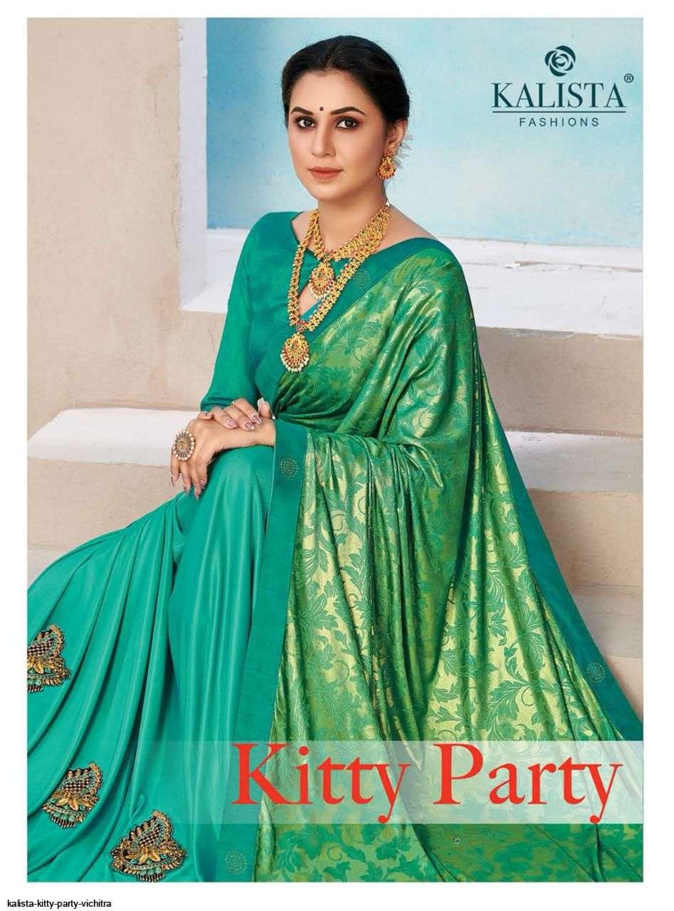 KITTY PARTY BY KALISTA FASHION 1001 TO 1006 SERIES INDIAN TRADITIONAL WEAR COLLECTION BEAUTIFUL STYLISH FANCY COLORFUL PARTY WEAR & OCCASIONAL WEAR FANCY SAREES AT WHOLESALE PRICE
