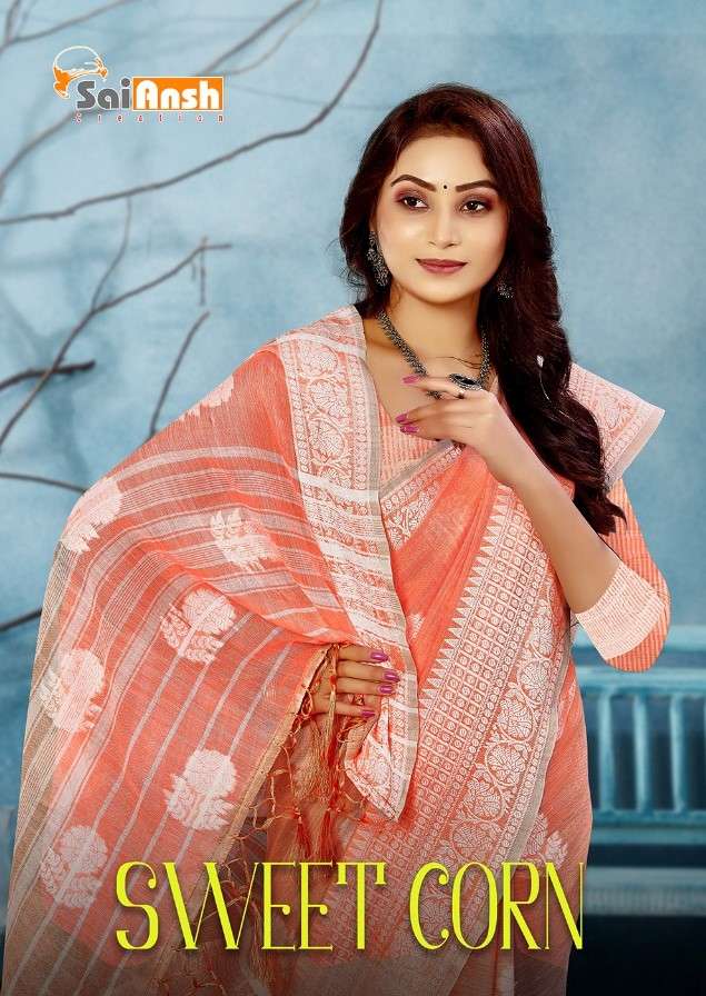 SWEET CORN BY SAI ANSH 1001 TO 1006 SERIES INDIAN TRADITIONAL WEAR COLLECTION BEAUTIFUL STYLISH FANCY COLORFUL PARTY WEAR & OCCASIONAL WEAR PURE LINEN SAREES AT WHOLESALE PRICE