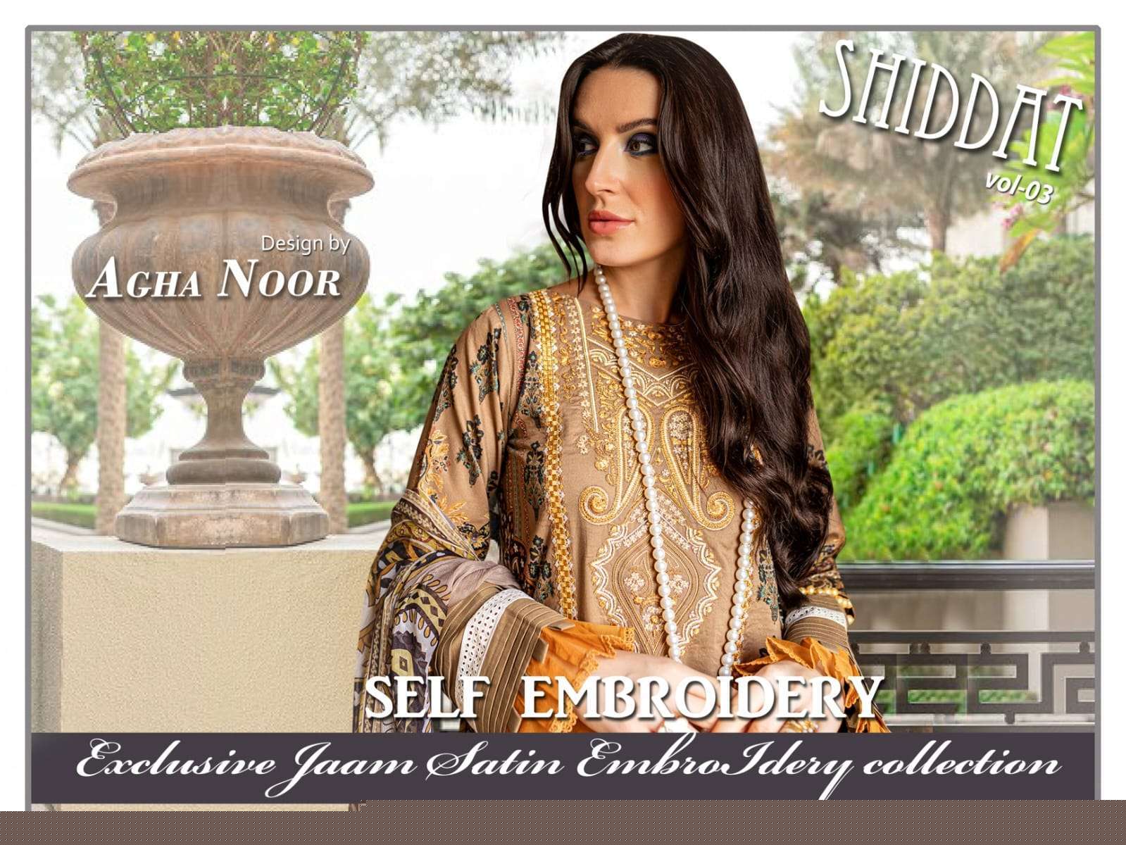Shiddat Vol-3 By Agha Noor 3001 To 3010 Series Beautiful Stylish Pakistani Suits Fancy Colorful Casual Wear & Ethnic Wear & Ready To Wear Jam Satin Cotton Embroidered Dresses At Wholesale Price