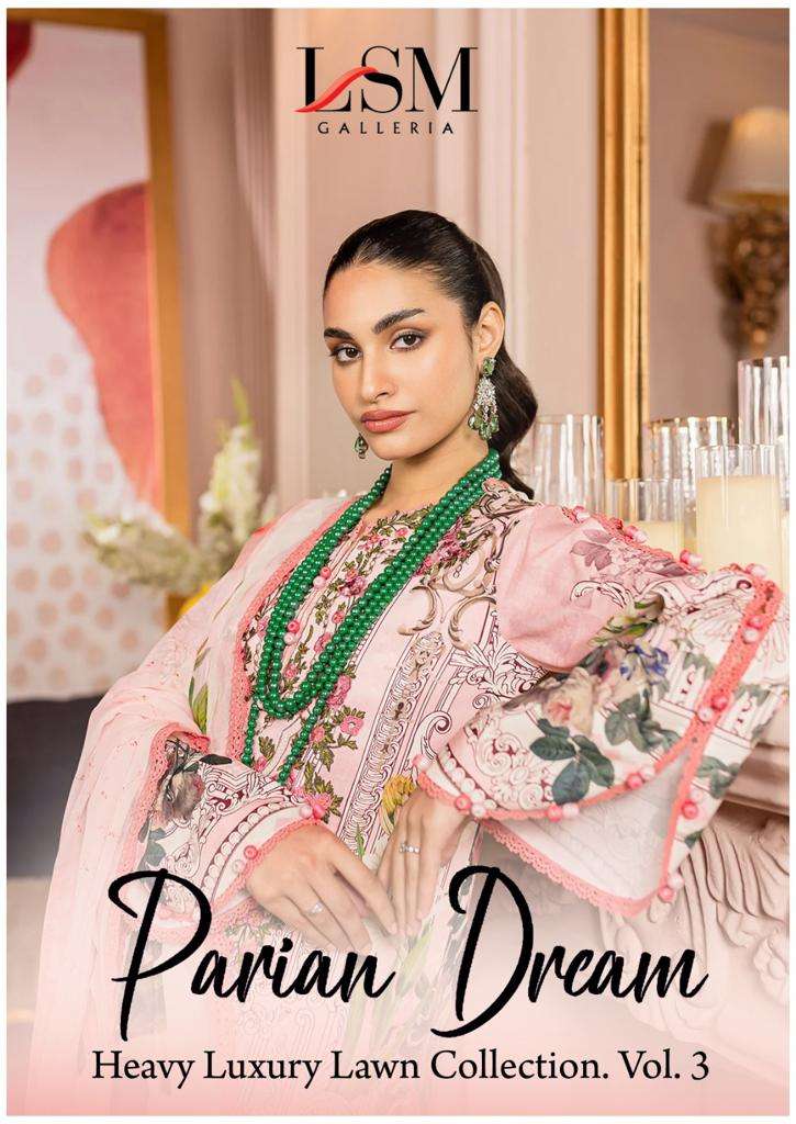Parian Dream Vol-3 By Lsm Galleria 1021 To 1026 Series Beautiful Pakistani Suits Stylish Fancy Colorful Casual Wear & Ethnic Wear Pure Lawn Dresses At Wholesale Price