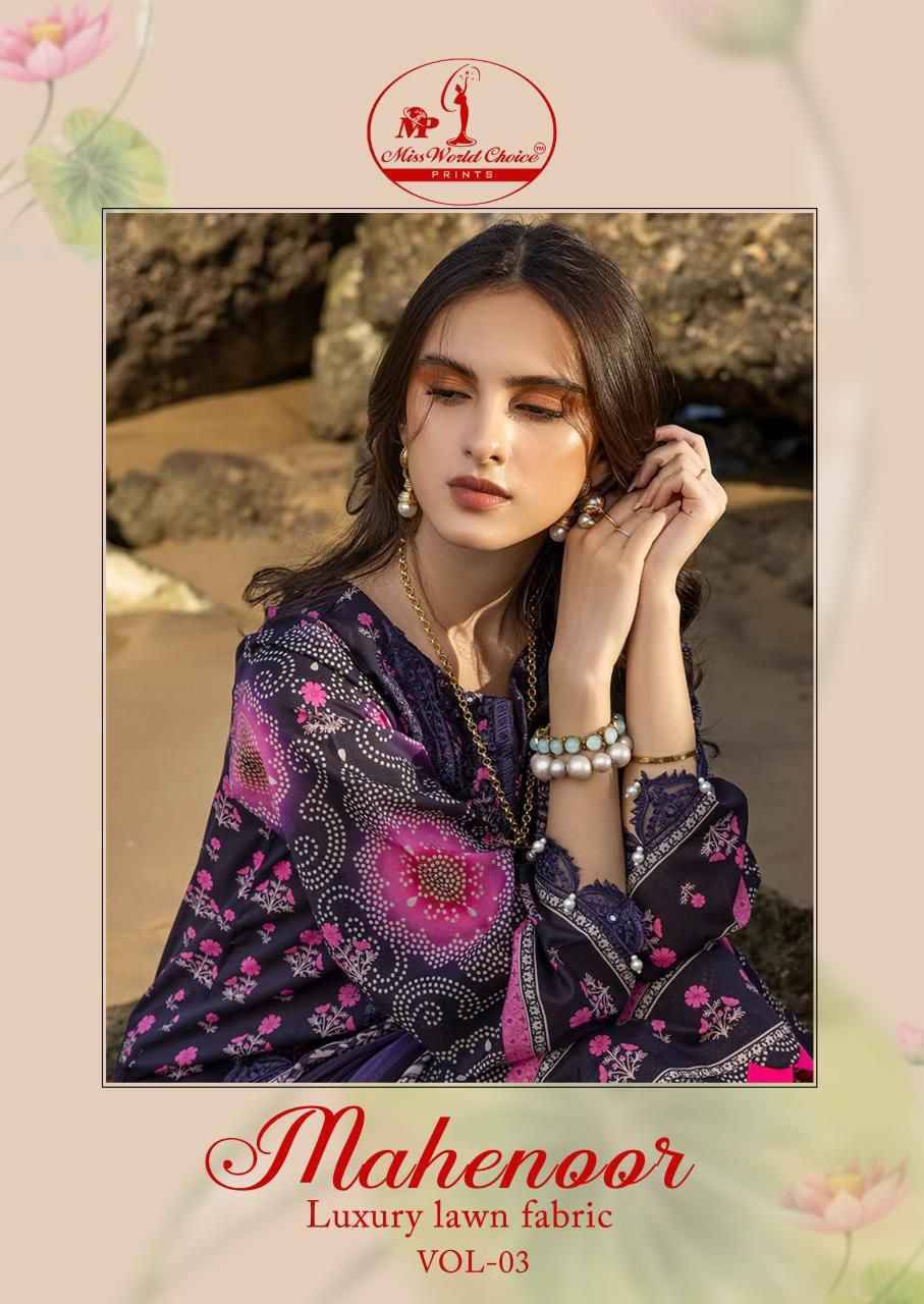 Mahenoor Vol-3 By Miss World Choice 3001 To 3006 Series Beautiful Festive Suits Stylish Fancy Colorful Casual Wear & Ethnic Wear Pure Lawn Print Dresses At Wholesale Price