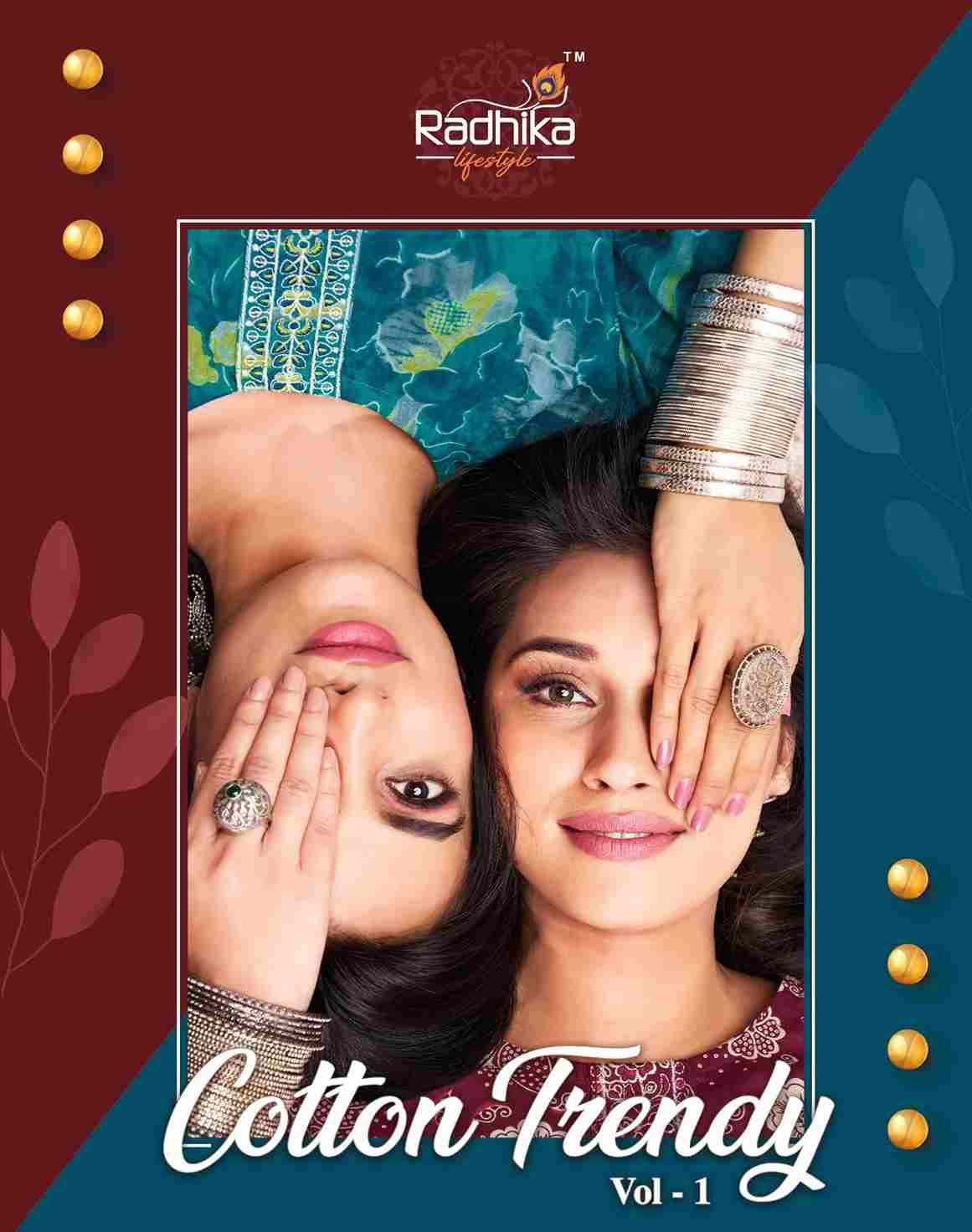 Cotton Trendy Vol-1 By Radhika Lifestyle 1001 To 1008 Series Beautiful Festive Suits Colorful Stylish Fancy Casual Wear & Ethnic Wear Pure Cotton Print Dresses At Wholesale Price