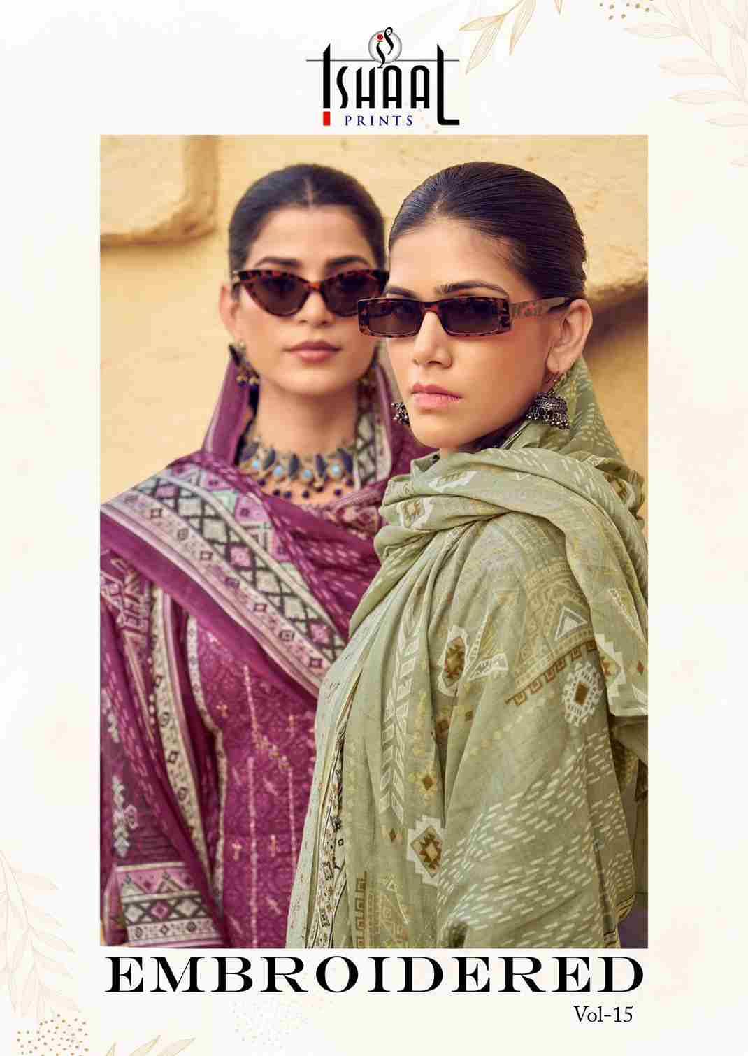 Embroidered Vol-15 By Ishaal Prints 15001 To 15010 Series Beautiful Suits Colorful Stylish Fancy Casual Wear & Ethnic Wear Pure Lawn Printed Dresses At Wholesale Price
