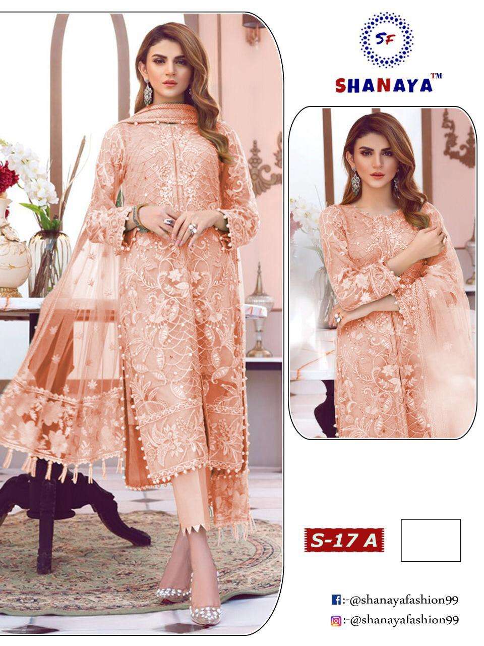 SHANAYA HIT DESIGN S-17 COLOUR BY SHANAYA FASHION 17 TO 17-C SERIES BEAUTIFUL SUITS STYLISH FANCY COLORFUL PARTY WEAR & OCCASIONAL WEAR HEAVY BUTTERFLY NET WITH HEAVY WORK DRESSES AT WHOLESALE PRICE