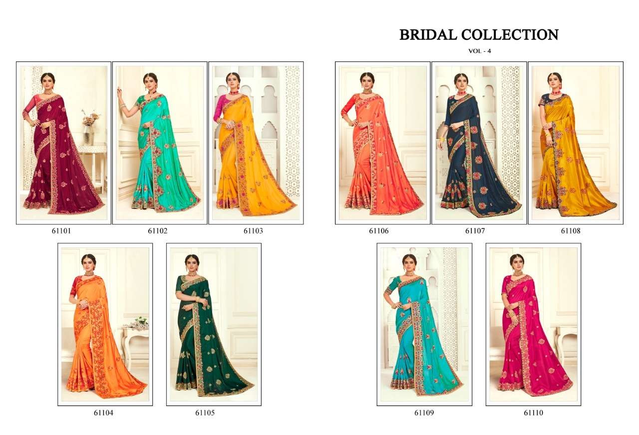 BRIDAL COLLECTION VOL-4 BY INDIAN WOMEN 61101 TO 61110 SERIES INDIAN TRADITIONAL WEAR COLLECTION BEAUTIFUL STYLISH FANCY COLORFUL PARTY WEAR & OCCASIONAL WEAR TWO TON SILK SAREES AT WHOLESALE PRICE