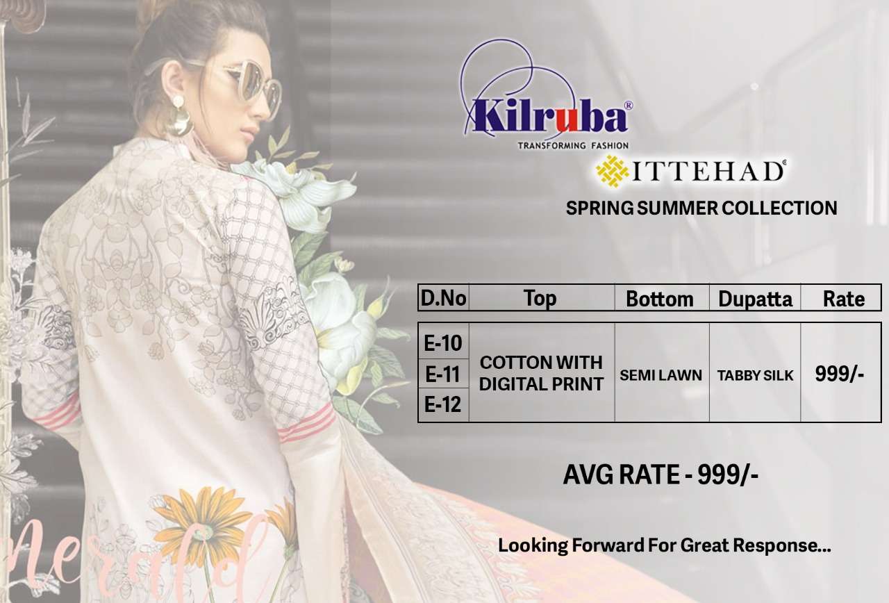 ITTEHAD BY KILRUBA E-10 TO E-12 SERIES DESIGNER PAKISTANI SUITS BEAUTIFUL STYLISH FANCY COLORFUL PARTY WEAR & ETHNIC WEAR COTTON WITH DIGITAL PRINT DRESSES AT WHOLESALE PRICE