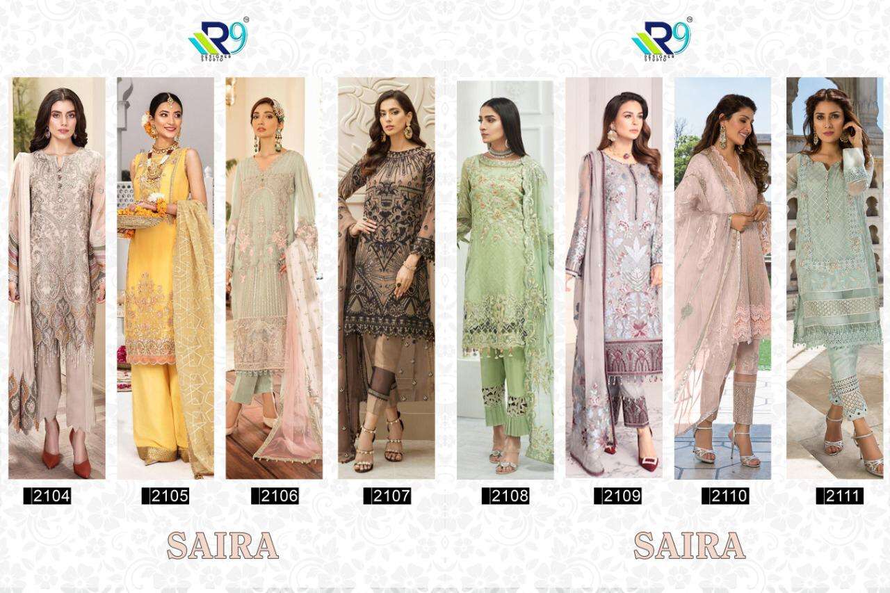 SAIRA BY R9 2104 TO 2111 DESIGNER FESTIVE SUITS COLLECTION BEAUTIFUL STYLISH FANCY COLORFUL PARTY WEAR & OCCASIONAL WEAR FAUX GEORGETTE WITH EMBROIDERED DRESSES AT WHOLESALE PRICE
