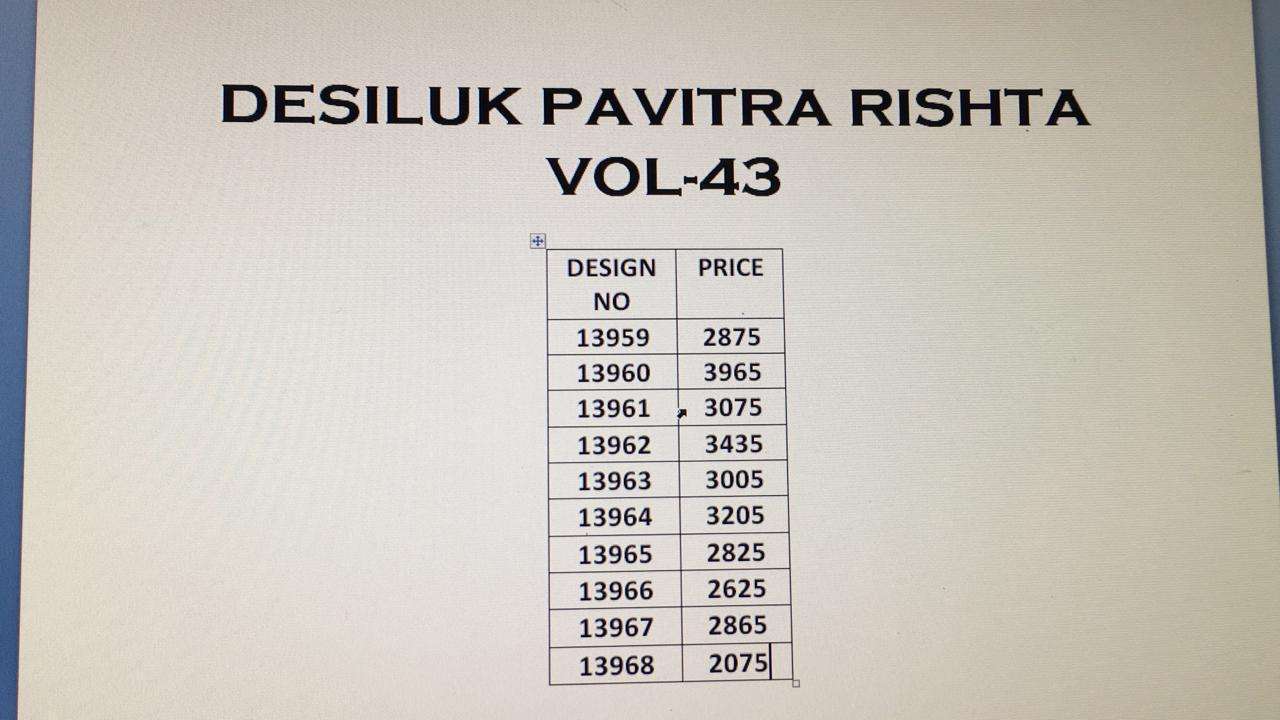 PAVITRA RISHTA VOL-43 BY DESI LUK 13959 TO 13968 SERIES INDIAN TRADITIONAL WEAR COLLECTION BEAUTIFUL STYLISH FANCY COLORFUL PARTY WEAR & OCCASIONAL WEAR FANCY SAREES AT WHOLESALE PRICE