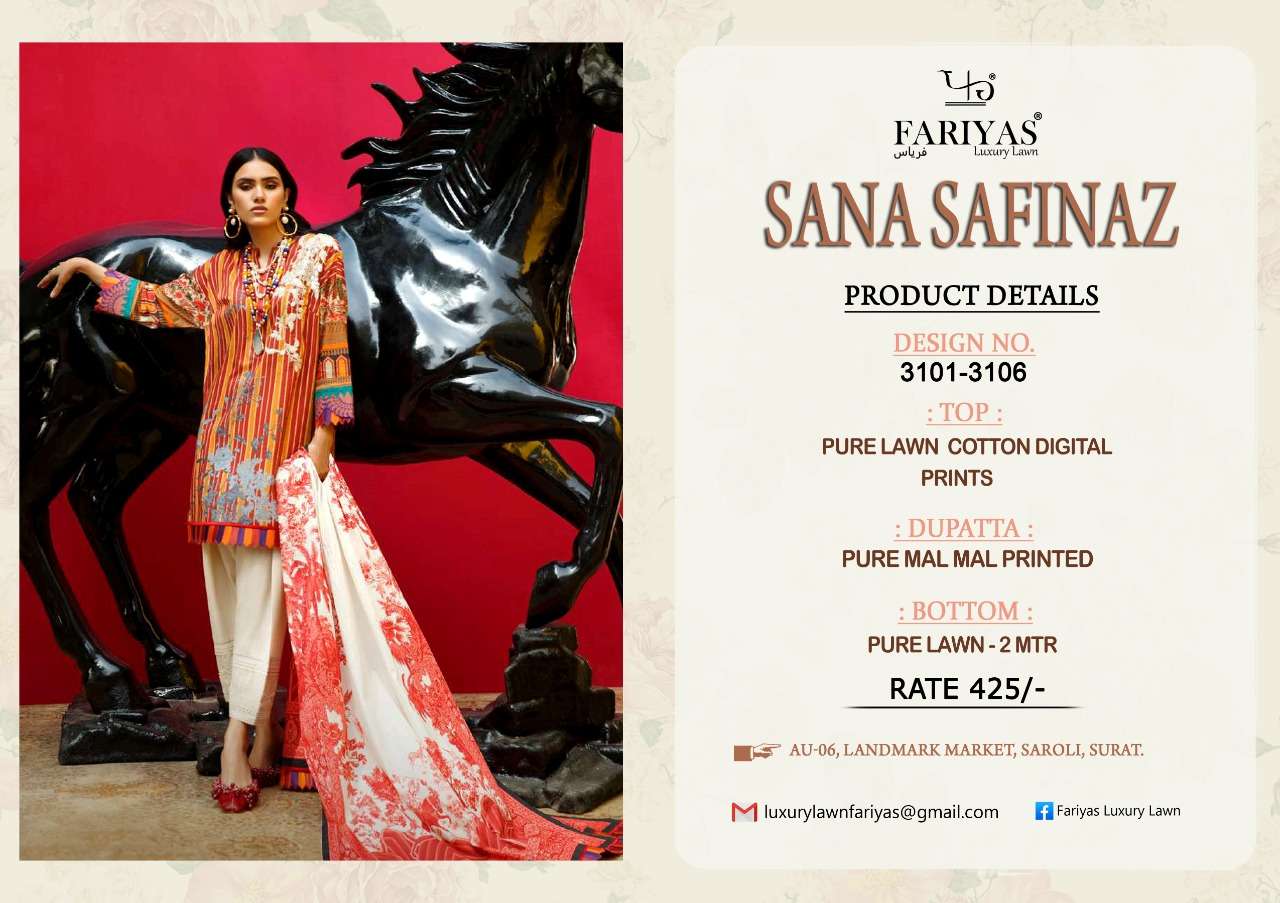 SANA SAFINAZ BY FARIYAS LAWN 3101 TO 3106 SERIES BEAUTIFUL STYLISH DESIGNER PRINTED AND EMBROIDERED PARTY WEAR OCCASIONAL WEAR PURE LAWN COTTON DIGITAL PRINTED DRESSES AT WHOLESALE PRICE