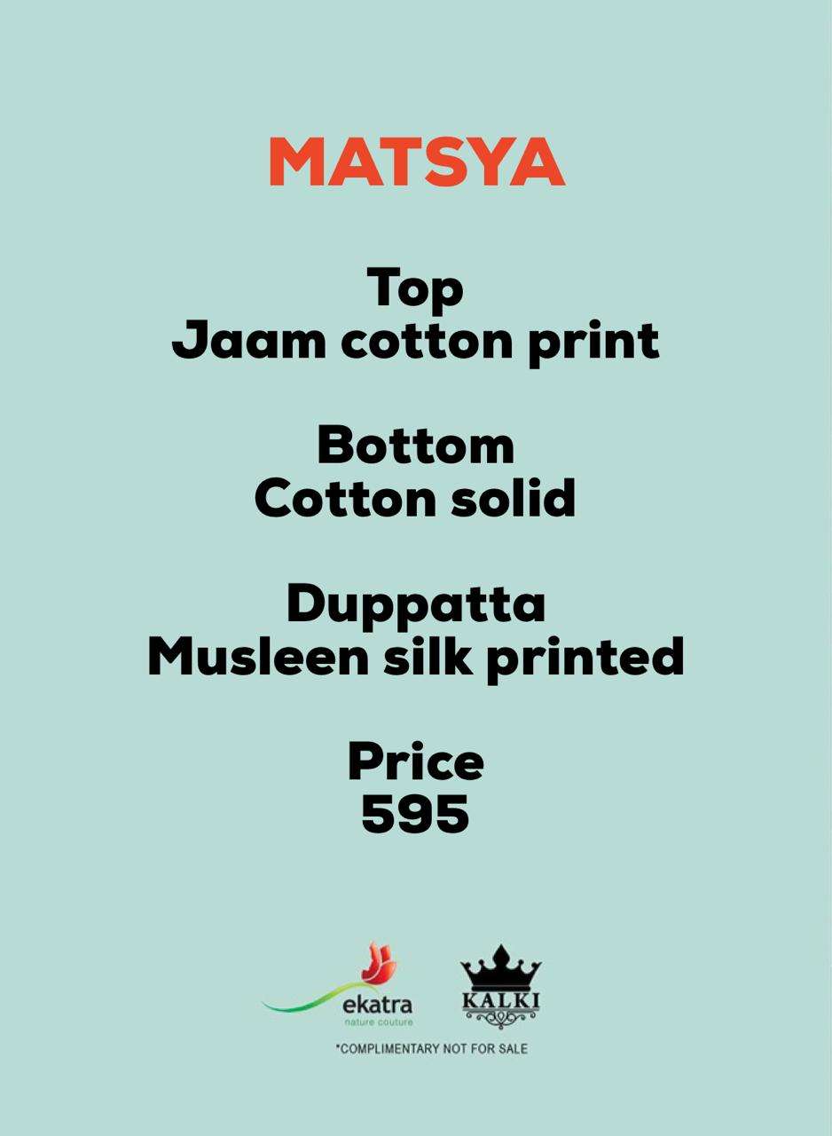 MATSYA BY EKATRA 1001 TO 1008 SERIES BEAUTIFUL SUITS COLORFUL STYLISH FANCY CASUAL WEAR & ETHNIC WEAR JAM COTTON PRINT DRESSES AT WHOLESALE PRICE