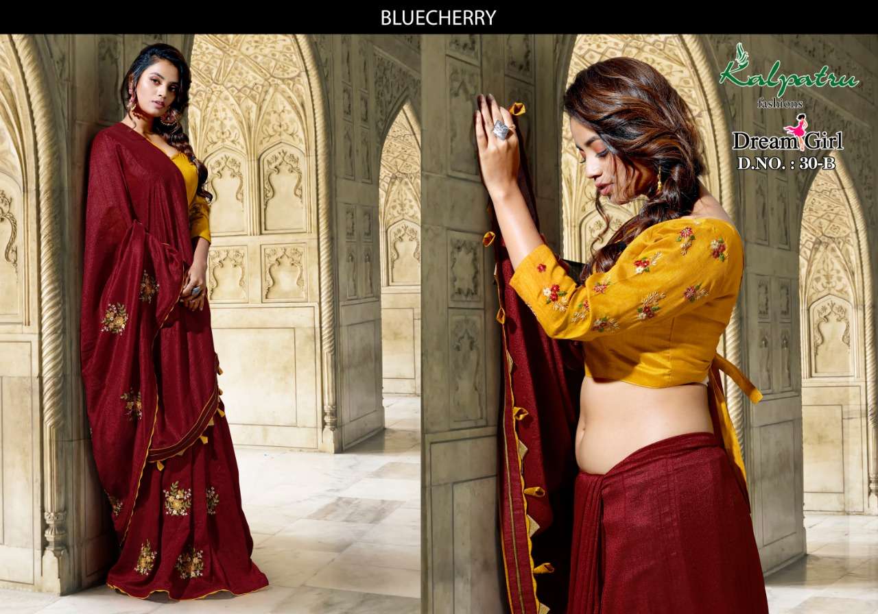 DREAM GIRL BY KALPATRU 30-A TO 30-H SERIES INDIAN TRADITIONAL WEAR COLLECTION BEAUTIFUL STYLISH FANCY COLORFUL PARTY WEAR & OCCASIONAL WEAR FANCY SAREES AT WHOLESALE PRICE