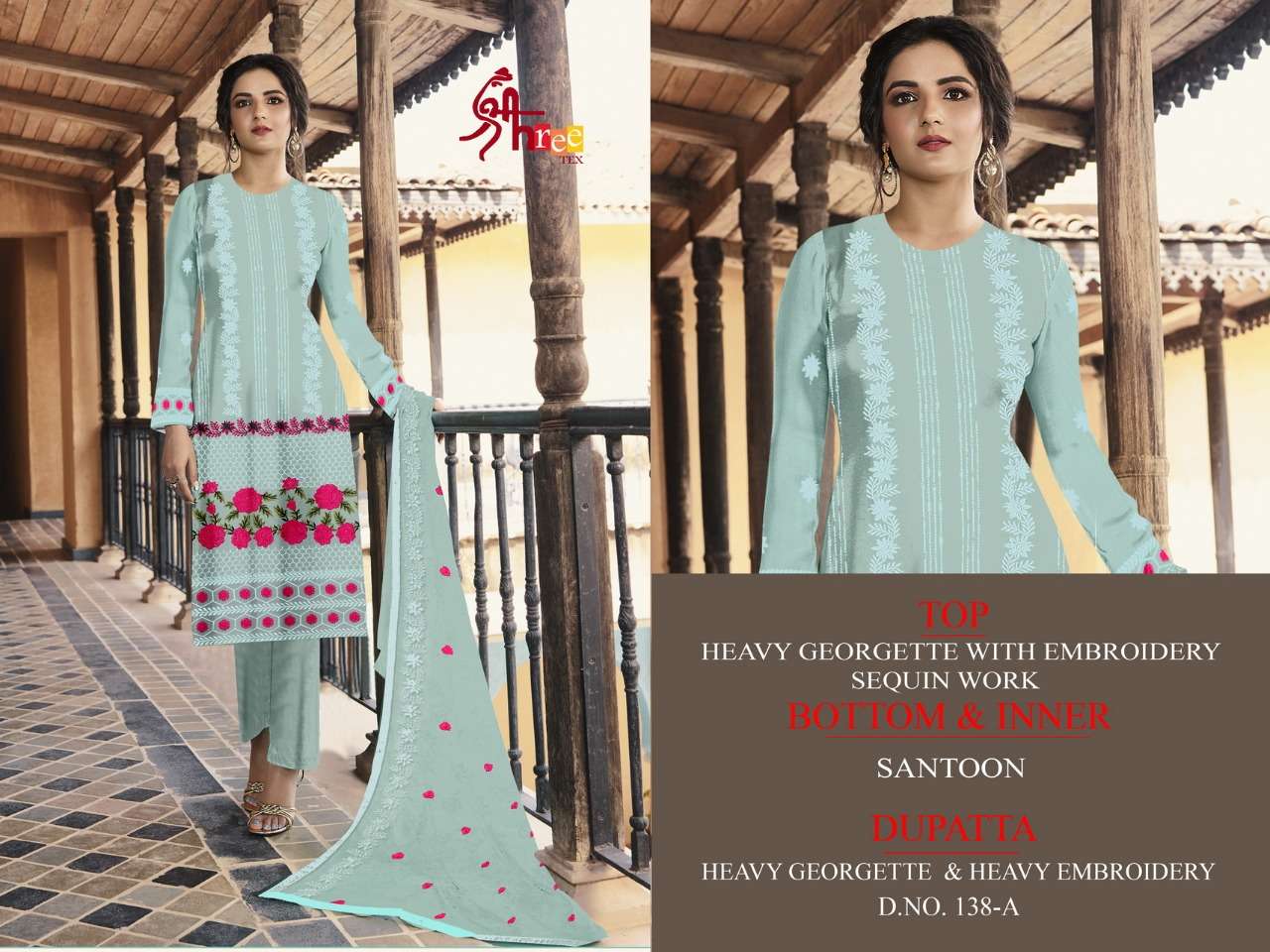 SHREE TEX HIT DESIGN 138 COLOURS BY SHREE TEX 138-A TO 138-D SERIES BEAUTIFUL STYLISH SUITS FANCY COLORFUL CASUAL WEAR & ETHNIC WEAR & READY TO WEAR HEAVY GEORGETTE EMBROIDERY DRESSES AT WHOLESALE PRICE