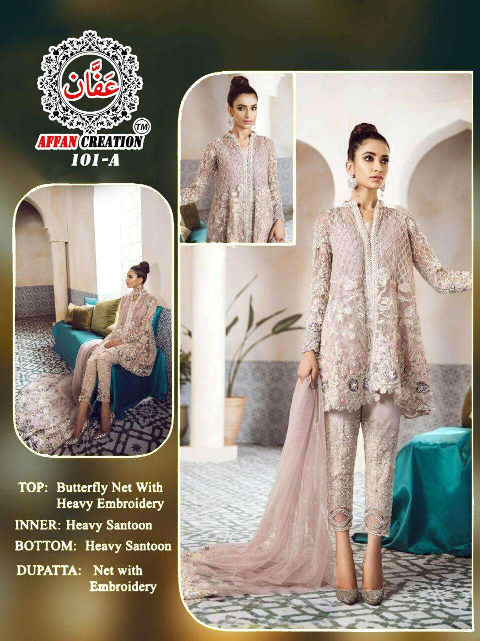 AFFAN CREATION 101 COLOURS BY AFFAN CREATION PAKISTANI STYLISH BEAUTIFUL COLOURFUL PRINTED & EMBROIDERED PARTY WEAR & OCCASIONAL WEAR HEAVY BUTTERFLY NET EMBROIDERY DRESSES AT WHOLESALE PRICE