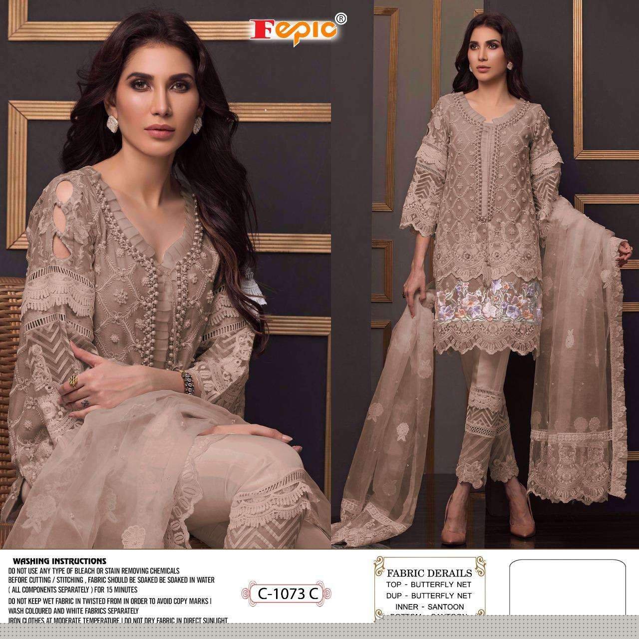 FEPIC HIT DESIGN 1073 COLOURS BY FEPIC 1073-A TO 1073-D SERIES DESIGNER SUITS BEAUTIFUL FANCY COLORFUL STYLISH PARTY WEAR & OCCASIONAL WEAR BUTTERFLY NET EMBROIDERED DRESSES AT WHOLESALE PRICE
