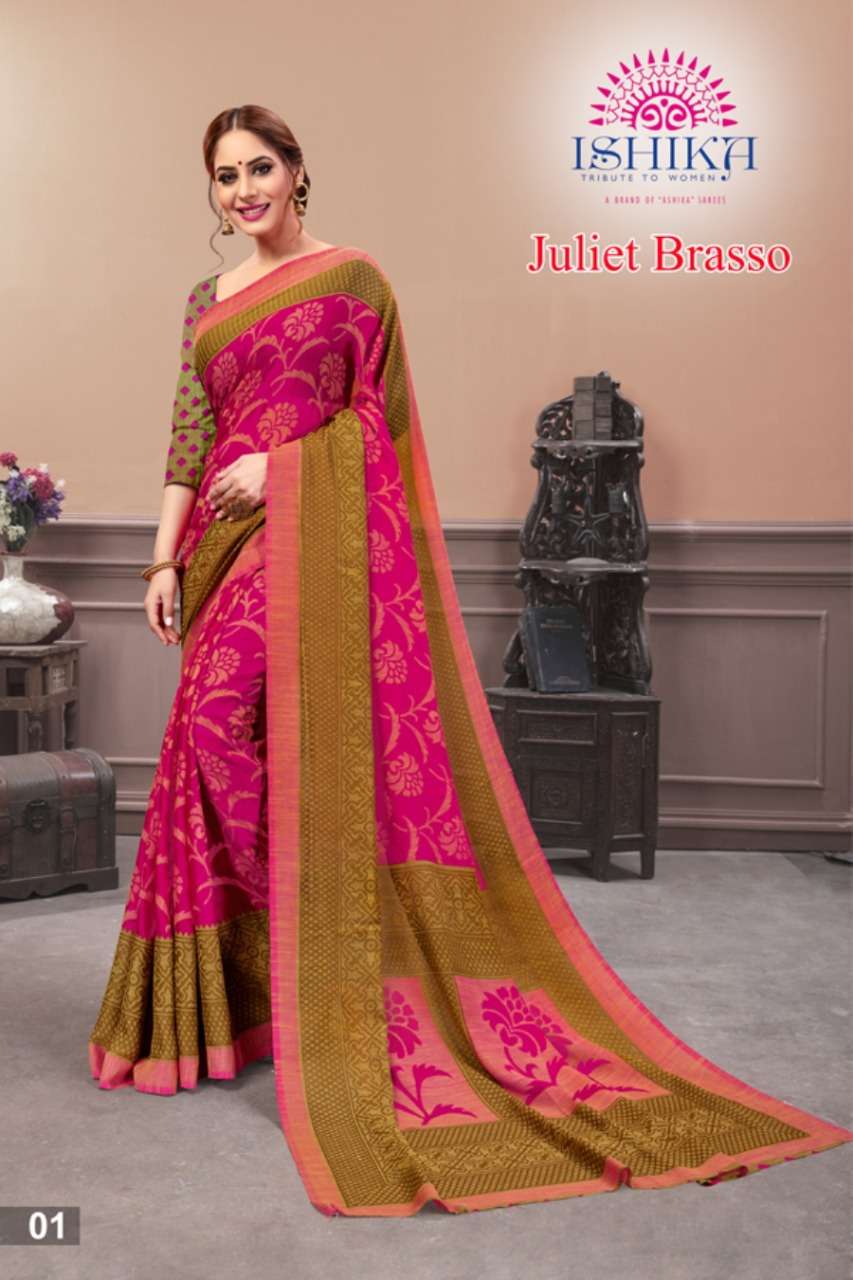 JULIET BRASSO BY ISHIKA 01 TO 06 SERIES INDIAN TRADITIONAL WEAR COLLECTION BEAUTIFUL STYLISH FANCY COLORFUL PARTY WEAR & OCCASIONAL WEAR BRASSO SAREES AT WHOLESALE PRICE