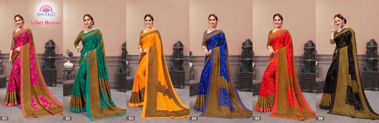JULIET BRASSO BY ISHIKA 01 TO 06 SERIES INDIAN TRADITIONAL WEAR COLLECTION BEAUTIFUL STYLISH FANCY COLORFUL PARTY WEAR & OCCASIONAL WEAR BRASSO SAREES AT WHOLESALE PRICE