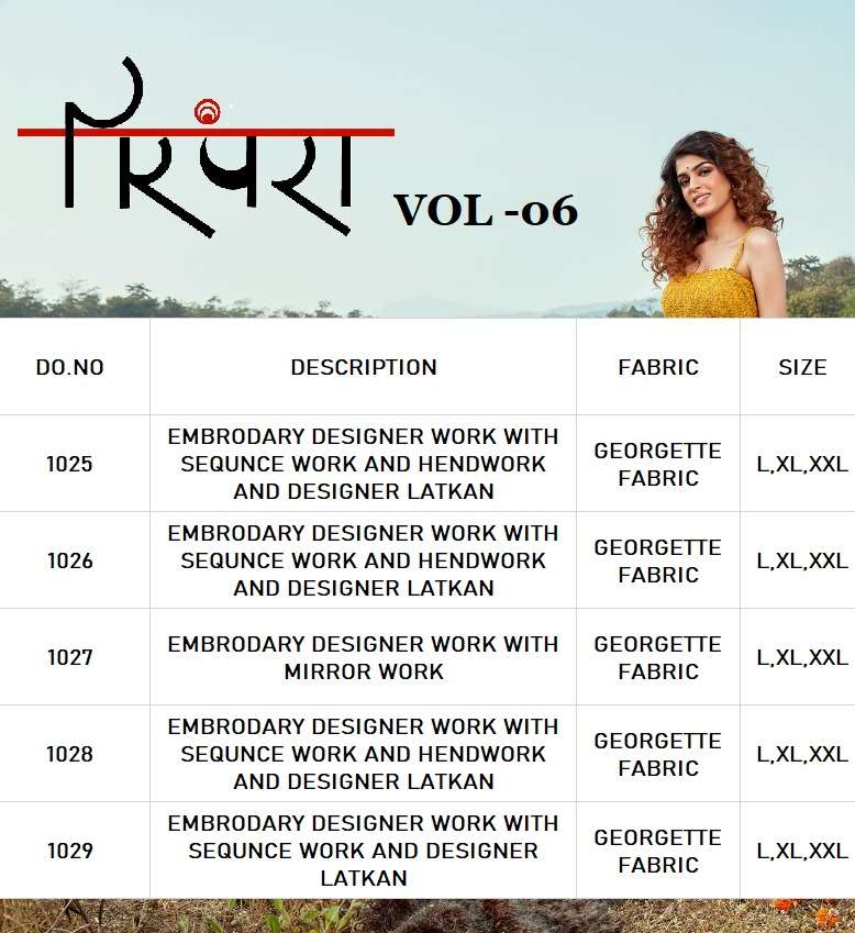 PARAMPRA VOL-6 BY PARAMPRA 1025 TO 1029 SERIES DESIGNER STYLISH FANCY COLORFUL BEAUTIFUL PARTY WEAR & ETHNIC WEAR COLLECTION GEORGETTE EMBROIDERED DRESSES AT WHOLESALE PRICE