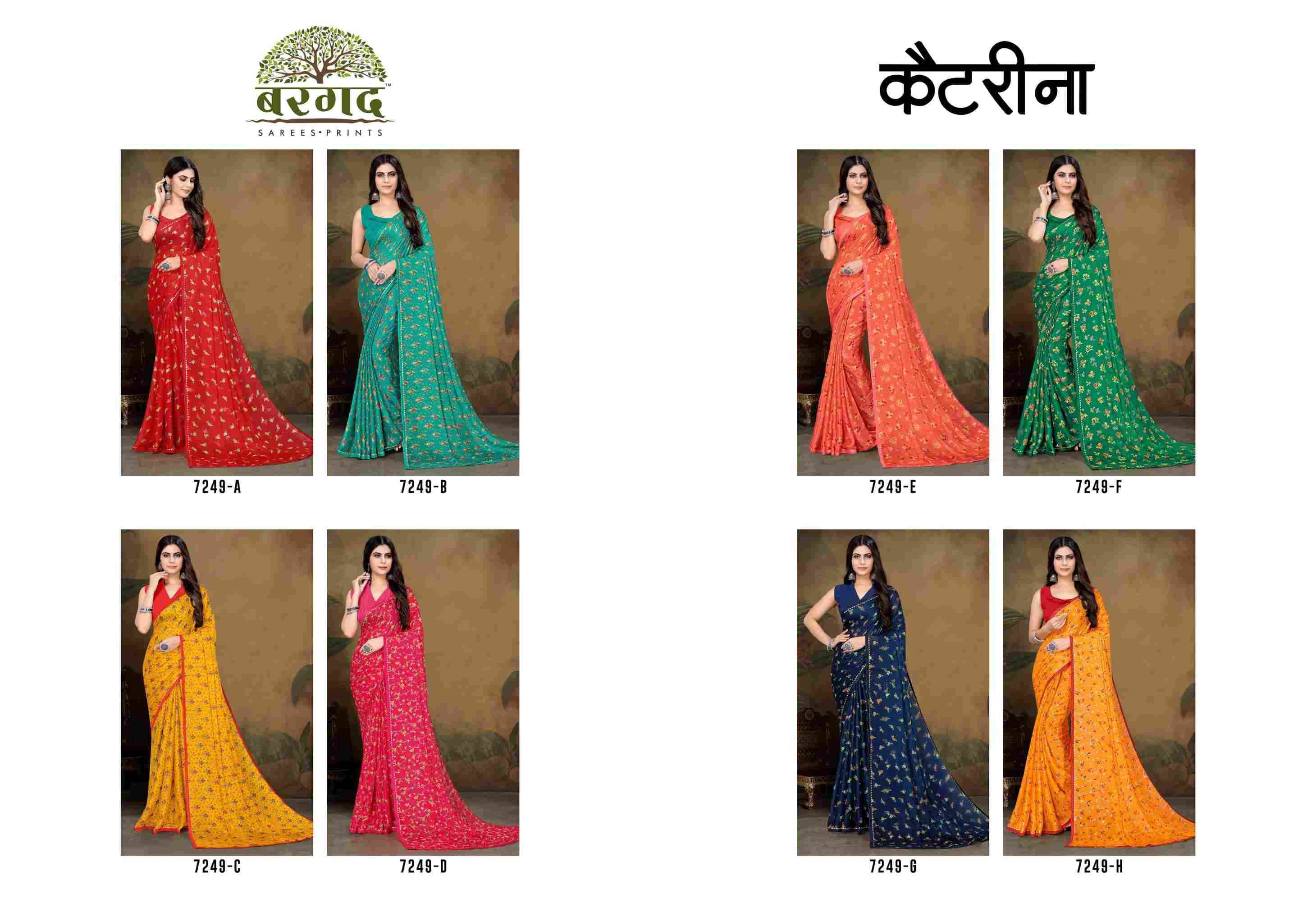 KATRINA BY BARGAD 7249-A TO 7249-H INDIAN TRADITIONAL WEAR COLLECTION BEAUTIFUL STYLISH FANCY COLORFUL PARTY WEAR & OCCASIONAL WEAR CHIFFON PRINT SAREES AT WHOLESALE PRICE