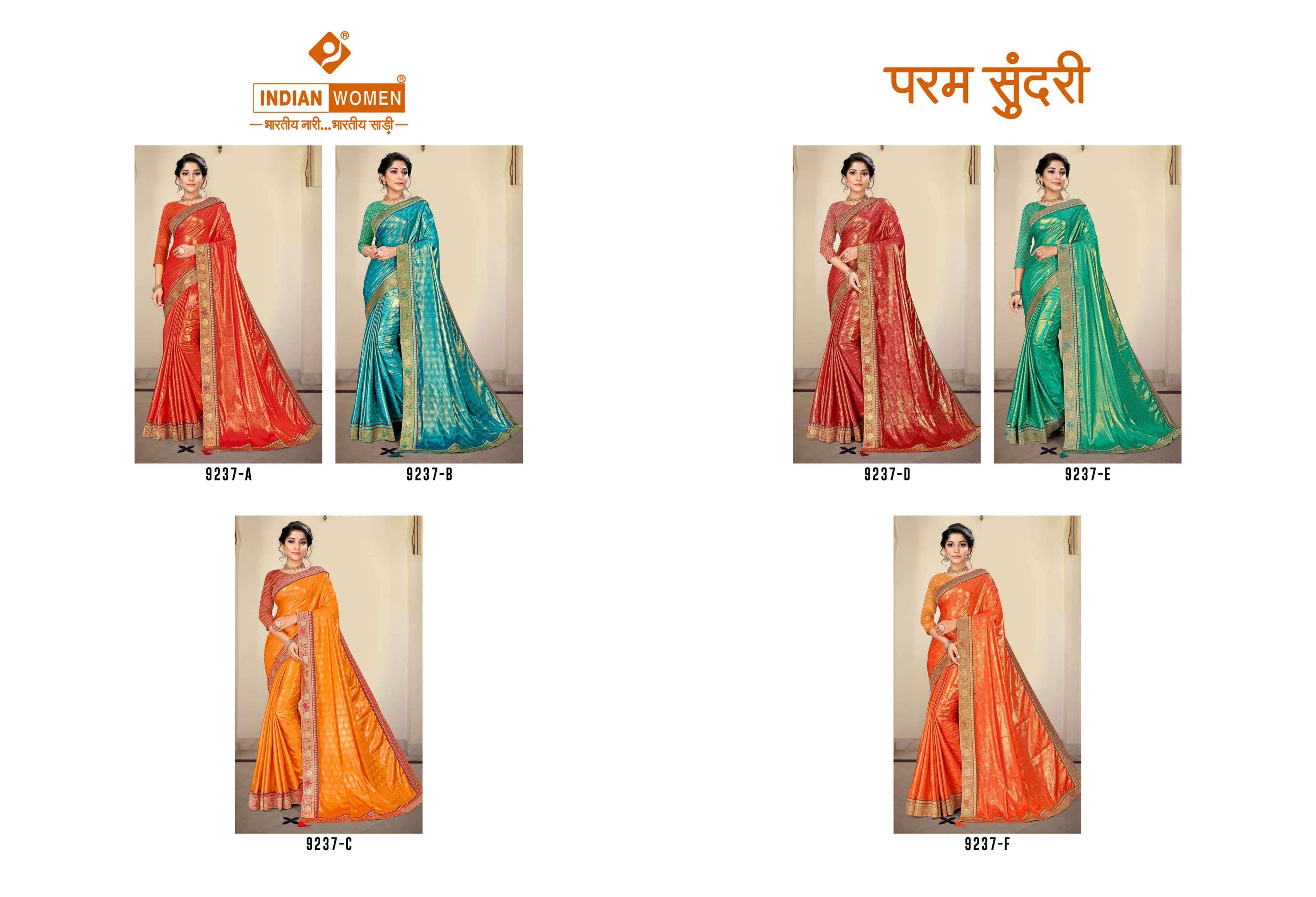 PARAM SUNDARI BY INDIAN WOMEN 9237-A TO 9237-F SERIES INDIAN TRADITIONAL WEAR COLLECTION BEAUTIFUL STYLISH FANCY COLORFUL PARTY WEAR & OCCASIONAL WEAR FANCY SAREES AT WHOLESALE PRICE