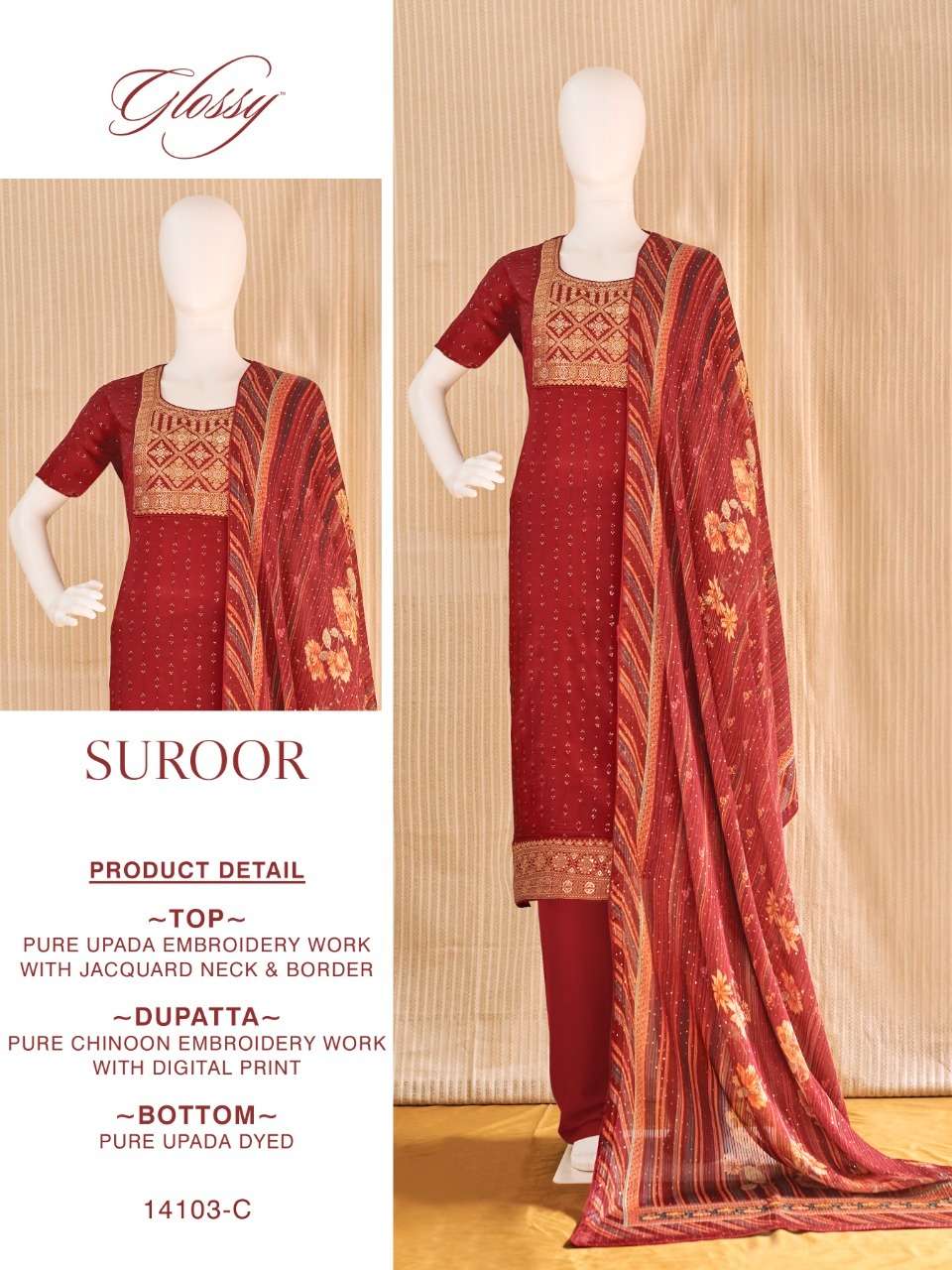 SUROOR BY GLOSSY 14013-A TO 14013-C SERIES FESTIVE SUITS COLLECTION BEAUTIFUL STYLISH FANCY COLORFUL PARTY WEAR & OCCASIONAL WEAR PURE UPADA EMBROIDERED DRESSES AT WHOLESALE PRICE