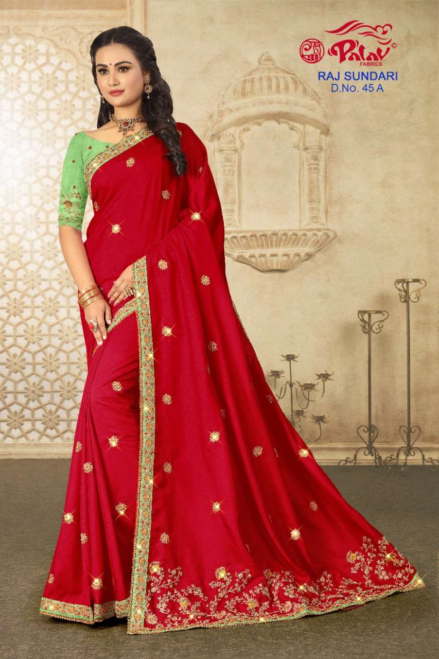 RAJ SUNDARI BY PALAV 45-A TO 45-D SERIES INDIAN TRADITIONAL WEAR COLLECTION BEAUTIFUL STYLISH FANCY COLORFUL PARTY WEAR & OCCASIONAL WEAR FANCY SAREES AT WHOLESALE PRICE