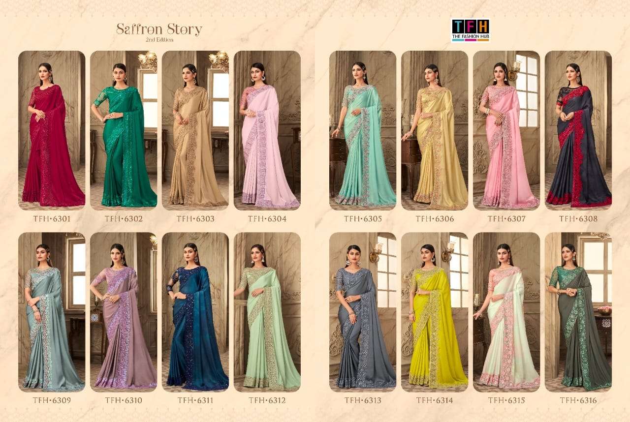 SAFFRON STORY VOL-2 BY TFH 6301 TO 6316 SERIES INDIAN TRADITIONAL WEAR COLLECTION BEAUTIFUL STYLISH FANCY COLORFUL PARTY WEAR & OCCASIONAL WEAR SILK SAREES AT WHOLESALE PRICE