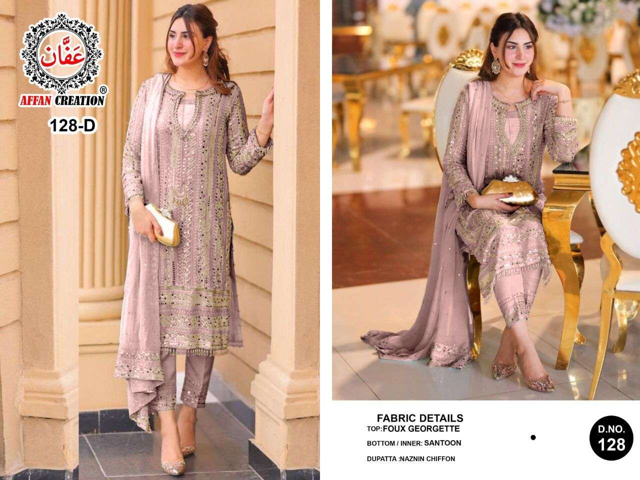 AFFAN CREATION HIT DESIGN 128 COLOURS BY AFFAN CREATION 128-A TO 128-D SERIES BEAUTIFUL PAKISTANI SUITS COLORFUL STYLISH FANCY CASUAL WEAR & ETHNIC WEAR FAUX GEORGETTE WITH EMBROIDERY DRESSES AT WHOLESALE PRICE