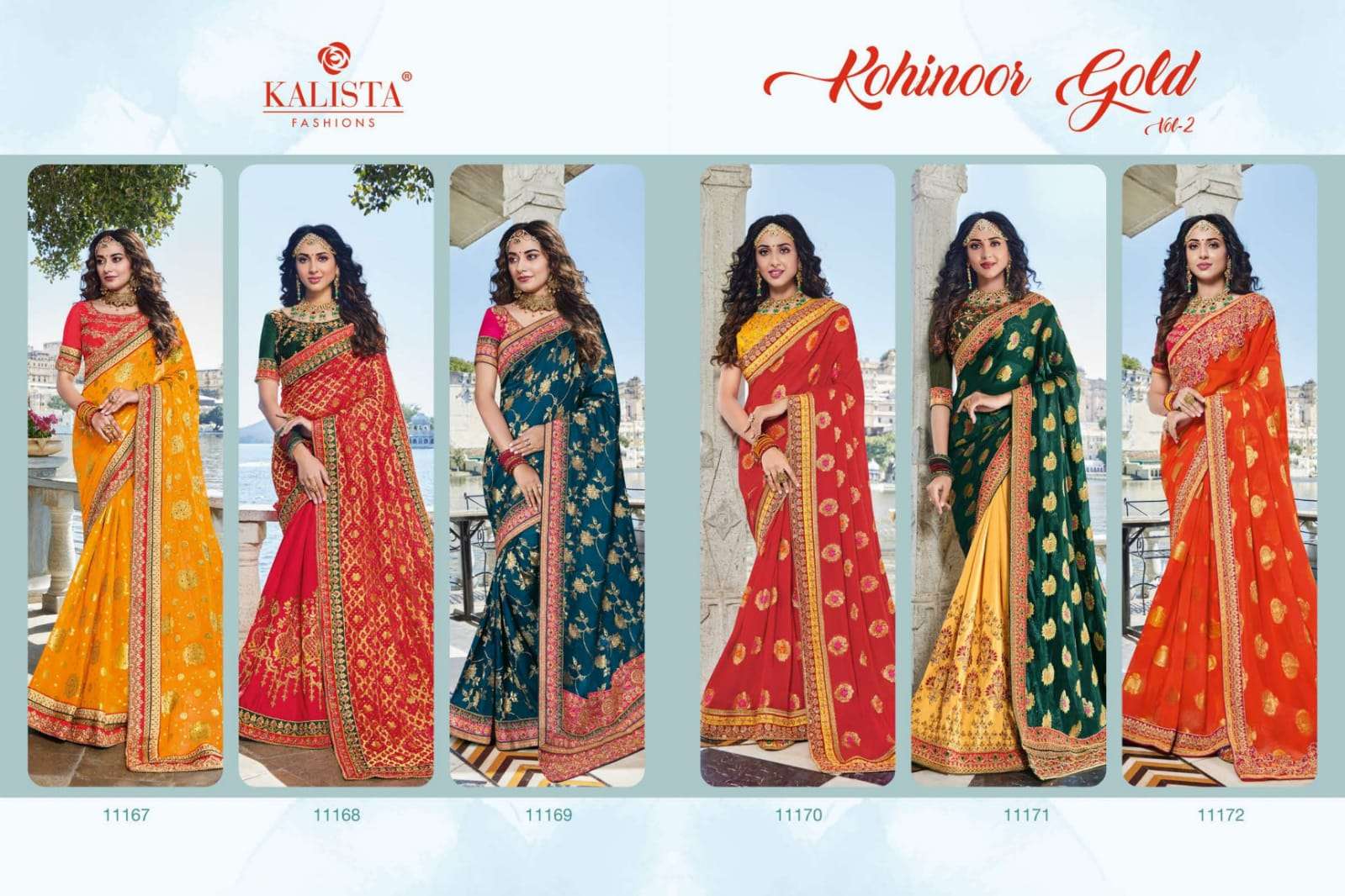KOHINOOR GOLD VOL-2 BY KALISTA FASHION 11167 TO 11172 SERIES INDIAN TRADITIONAL WEAR COLLECTION BEAUTIFUL STYLISH FANCY COLORFUL PARTY WEAR & OCCASIONAL WEAR SILK/GEORGETTE SAREES AT WHOLESALE PRICE
