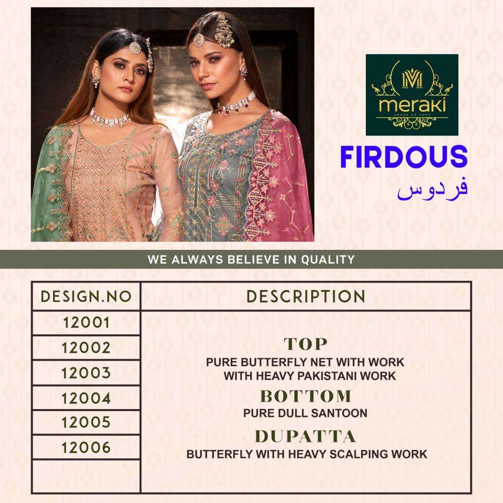 FIRDOUS BY MERAKI 12001 TO 12006 SERIES BEAUTIFUL PAKISTANI SUITS COLORFUL STYLISH FANCY CASUAL WEAR & ETHNIC WEAR PURE BUTTERFLY NET DRESSES AT WHOLESALE PRICE
