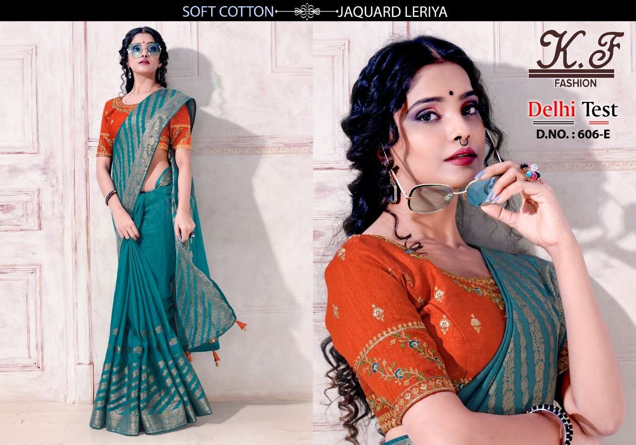 DELHI TEST BY KF FASHION 606-A TO 606-J SERIES INDIAN TRADITIONAL WEAR COLLECTION BEAUTIFUL STYLISH FANCY COLORFUL PARTY WEAR & OCCASIONAL WEAR FANCY SAREES AT WHOLESALE PRICE