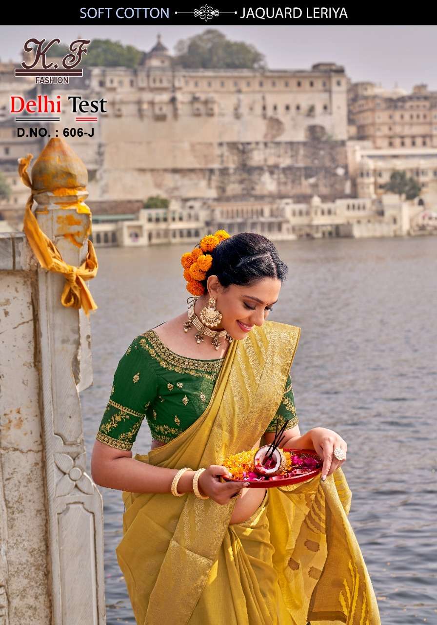 DELHI TEST BY KF FASHION 606-A TO 606-J SERIES INDIAN TRADITIONAL WEAR COLLECTION BEAUTIFUL STYLISH FANCY COLORFUL PARTY WEAR & OCCASIONAL WEAR FANCY SAREES AT WHOLESALE PRICE
