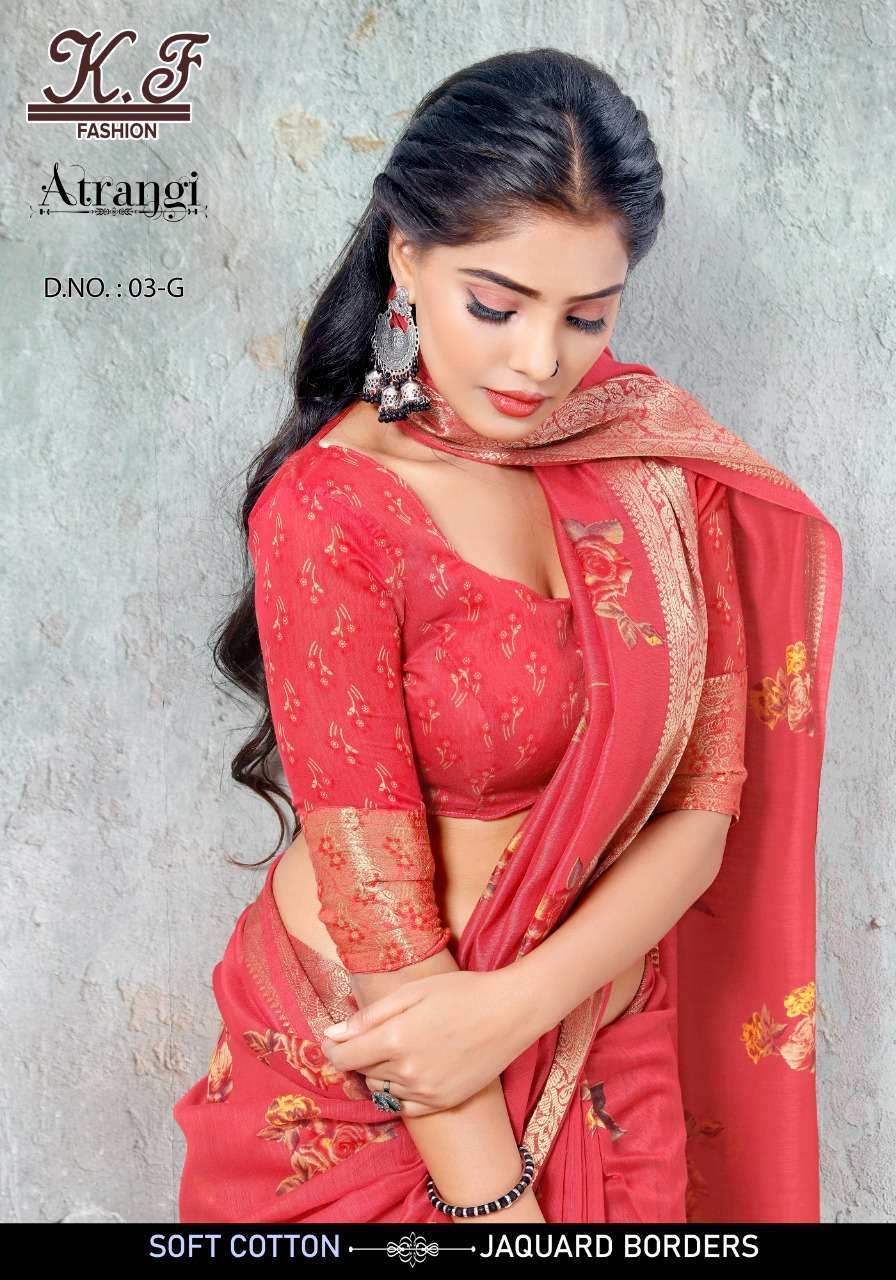 ATRANGI BY KF FASHION 03-A TO 03-H SERIES INDIAN TRADITIONAL WEAR COLLECTION BEAUTIFUL STYLISH FANCY COLORFUL PARTY WEAR & OCCASIONAL WEAR FANCY SAREES AT WHOLESALE PRICE