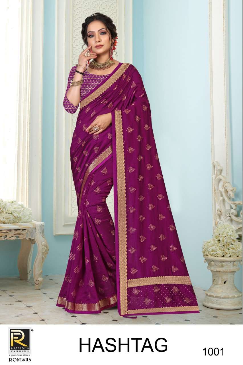 HASHTAG BY RONISHA FASHION 1001 TO 1006 SERIES INDIAN TRADITIONAL WEAR COLLECTION BEAUTIFUL STYLISH FANCY COLORFUL PARTY WEAR & OCCASIONAL WEAR VICHITRA SILK SAREES AT WHOLESALE PRICE