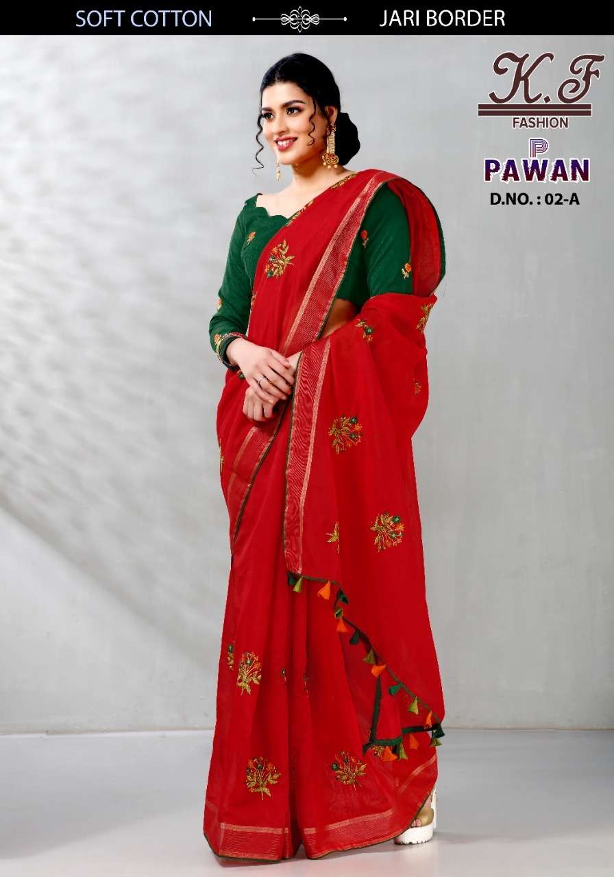 PAWAN BY KF FASHION 02-A TO 02-G SERIES INDIAN TRADITIONAL WEAR COLLECTION BEAUTIFUL STYLISH FANCY COLORFUL PARTY WEAR & OCCASIONAL WEAR FANCY SAREES AT WHOLESALE PRICE