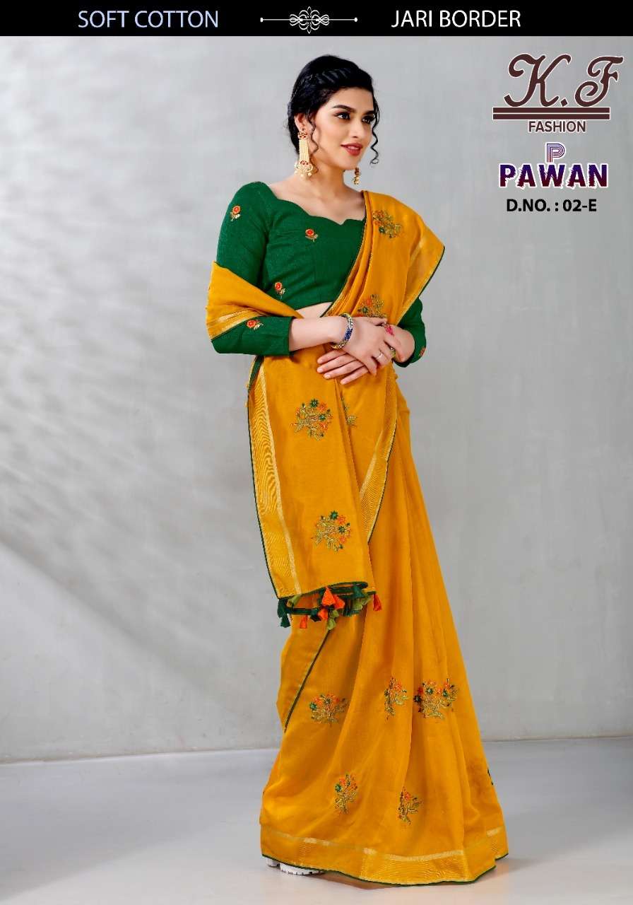 PAWAN BY KF FASHION 02-A TO 02-G SERIES INDIAN TRADITIONAL WEAR COLLECTION BEAUTIFUL STYLISH FANCY COLORFUL PARTY WEAR & OCCASIONAL WEAR FANCY SAREES AT WHOLESALE PRICE