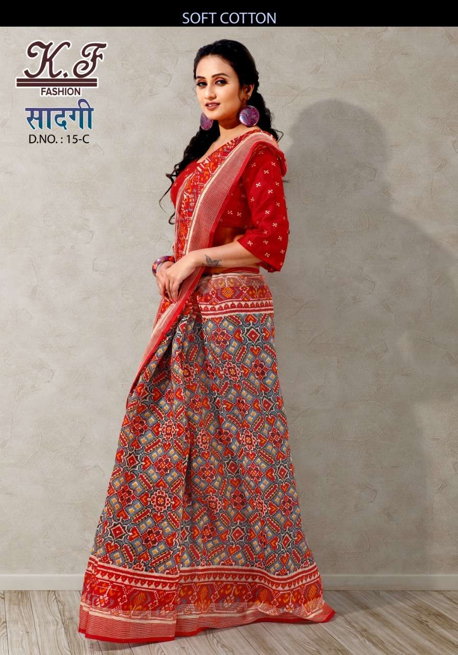 SAADGI BY KF FASHION 15-A TO 15-F SERIES INDIAN TRADITIONAL WEAR COLLECTION BEAUTIFUL STYLISH FANCY COLORFUL PARTY WEAR & OCCASIONAL WEAR SOFT COTTON SAREES AT WHOLESALE PRICE