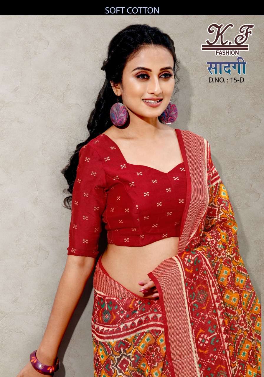 SAADGI BY KF FASHION 15-A TO 15-F SERIES INDIAN TRADITIONAL WEAR COLLECTION BEAUTIFUL STYLISH FANCY COLORFUL PARTY WEAR & OCCASIONAL WEAR SOFT COTTON SAREES AT WHOLESALE PRICE