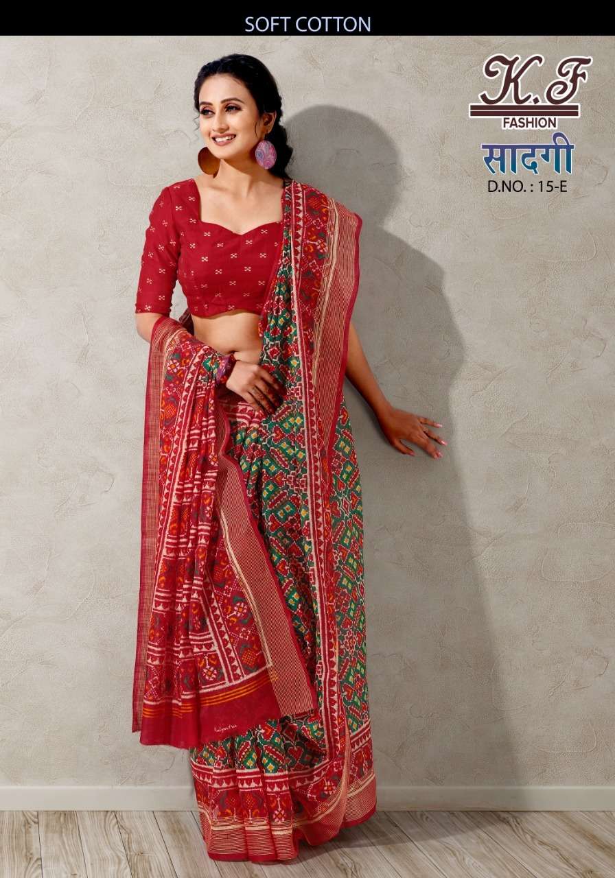 SAADGI BY KF FASHION 15-A TO 15-F SERIES INDIAN TRADITIONAL WEAR COLLECTION BEAUTIFUL STYLISH FANCY COLORFUL PARTY WEAR & OCCASIONAL WEAR SOFT COTTON SAREES AT WHOLESALE PRICE