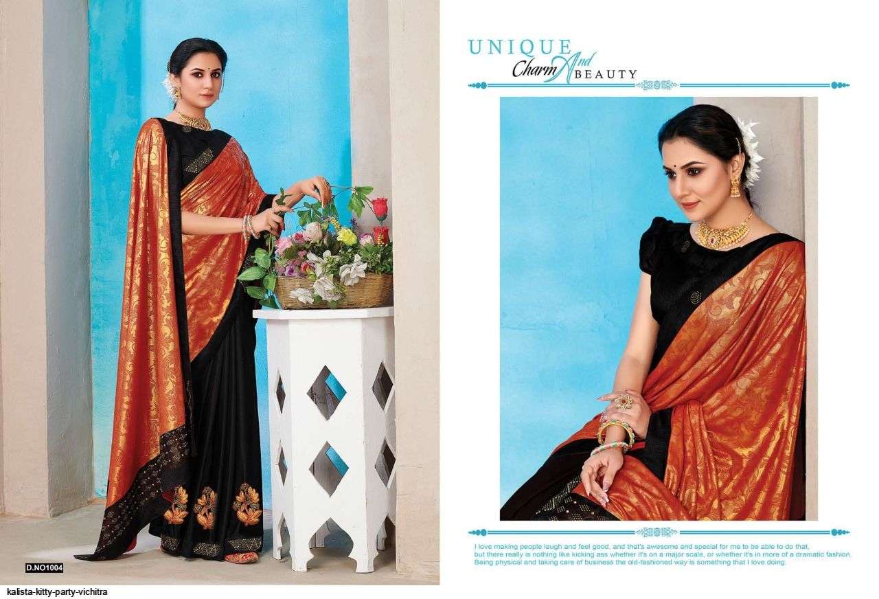 KITTY PARTY BY KALISTA FASHION 1001 TO 1006 SERIES INDIAN TRADITIONAL WEAR COLLECTION BEAUTIFUL STYLISH FANCY COLORFUL PARTY WEAR & OCCASIONAL WEAR FANCY SAREES AT WHOLESALE PRICE