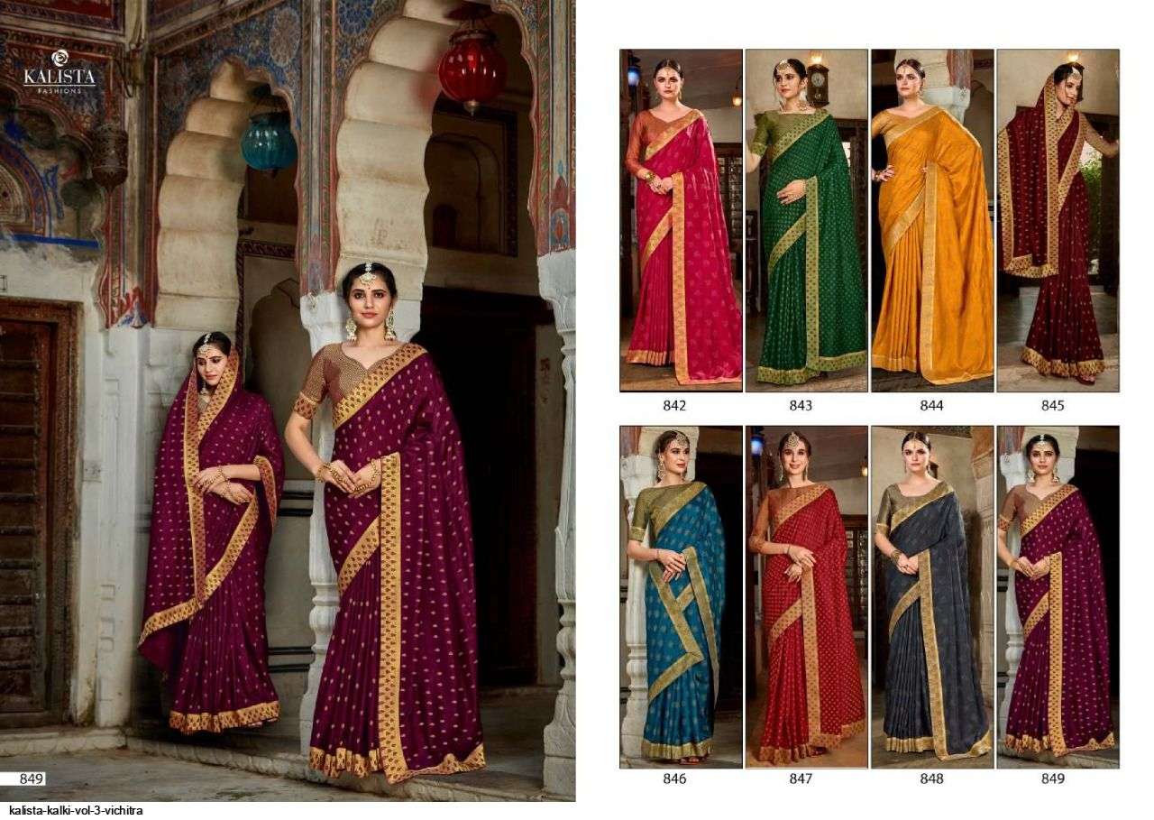 KALKI VOL-3 BY KALISTA FASHION 842 TO 849 SERIES INDIAN TRADITIONAL WEAR COLLECTION BEAUTIFUL STYLISH FANCY COLORFUL PARTY WEAR & OCCASIONAL WEAR VICHITRA SAREES AT WHOLESALE PRICE