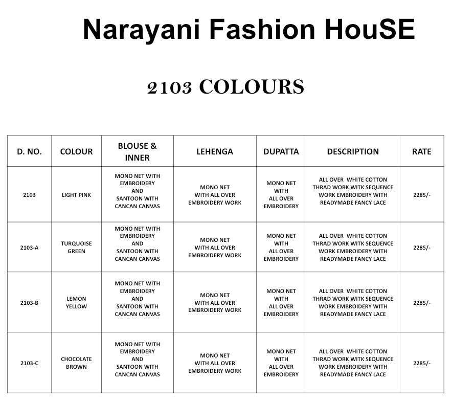 Kelaya 2103 Colours By Narayani Fashion House 2103 To 2103-C Series Indian Traditional Beautiful Stylish Designer Banarasi Silk Jacquard Embroidered Party Wear Mono Net Lehengas At Wholesale Price